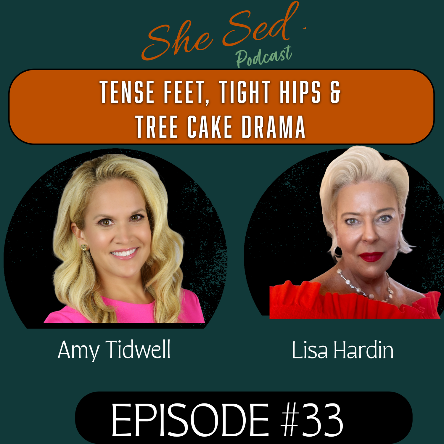 Tense Feet, Tight Hips & Tree Cake Drama