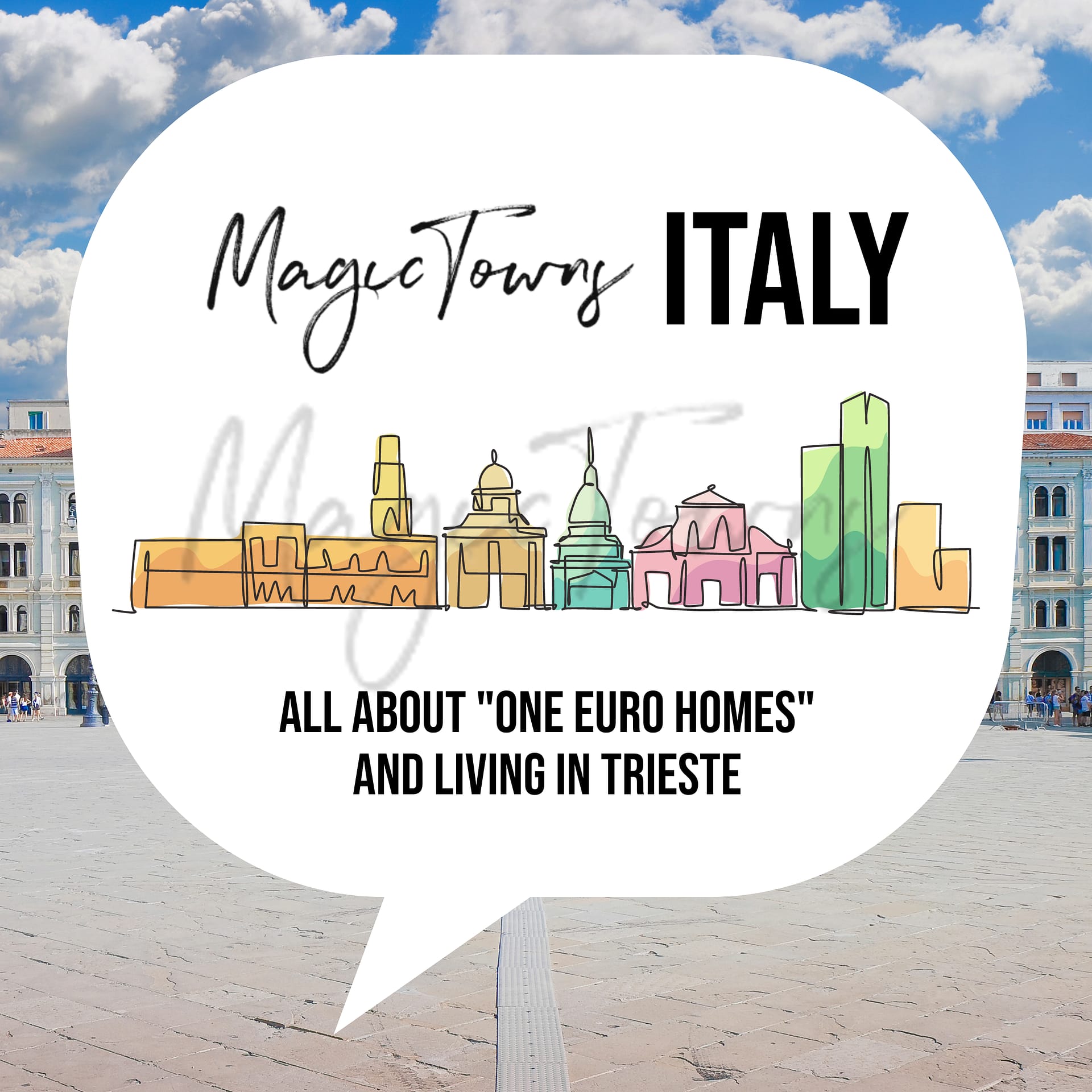 The truth about Italian “one euro homes” and living in Trieste