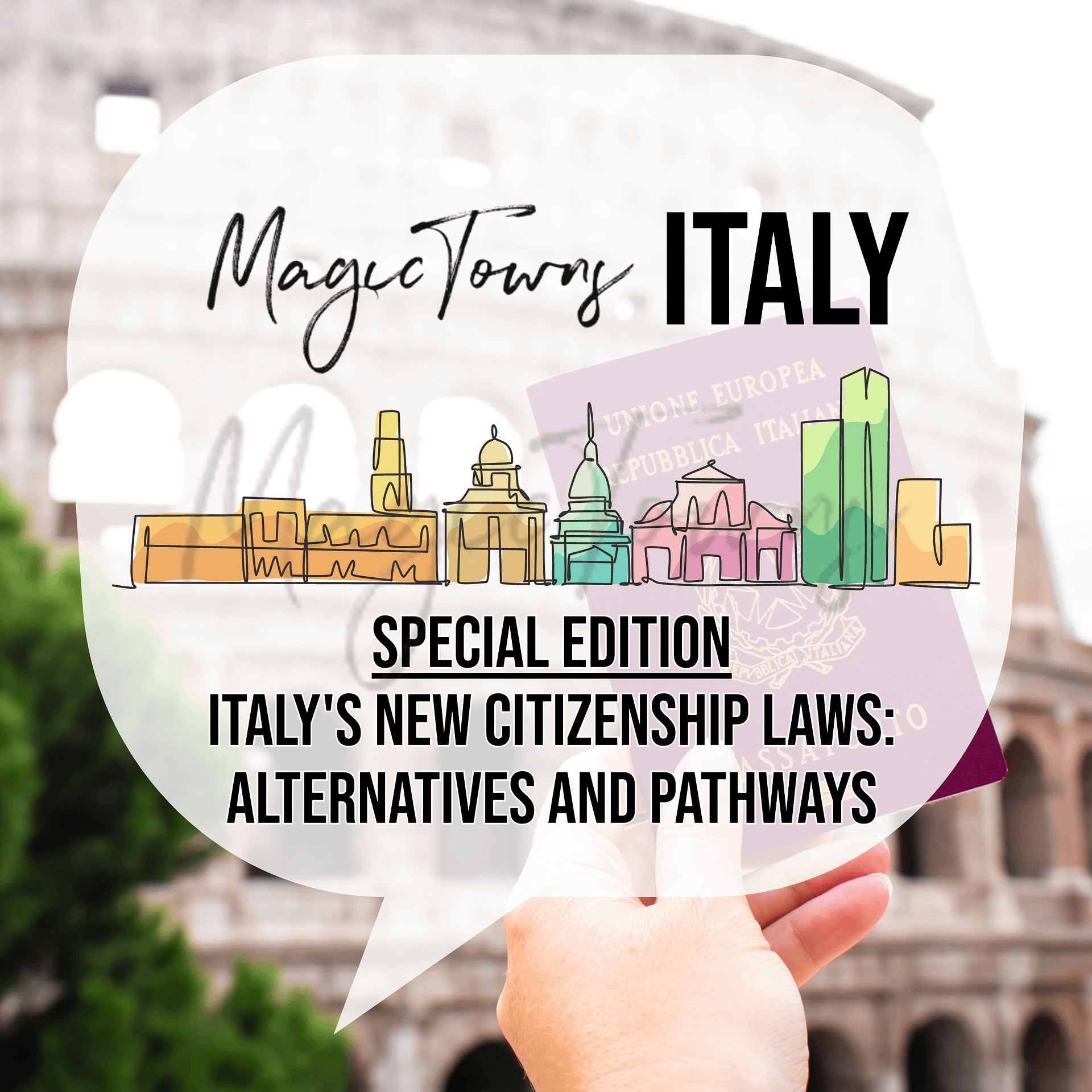 [SPECIAL EDITION PODCAST] Italy's Citizenship Reform: Alternatives and Pathways