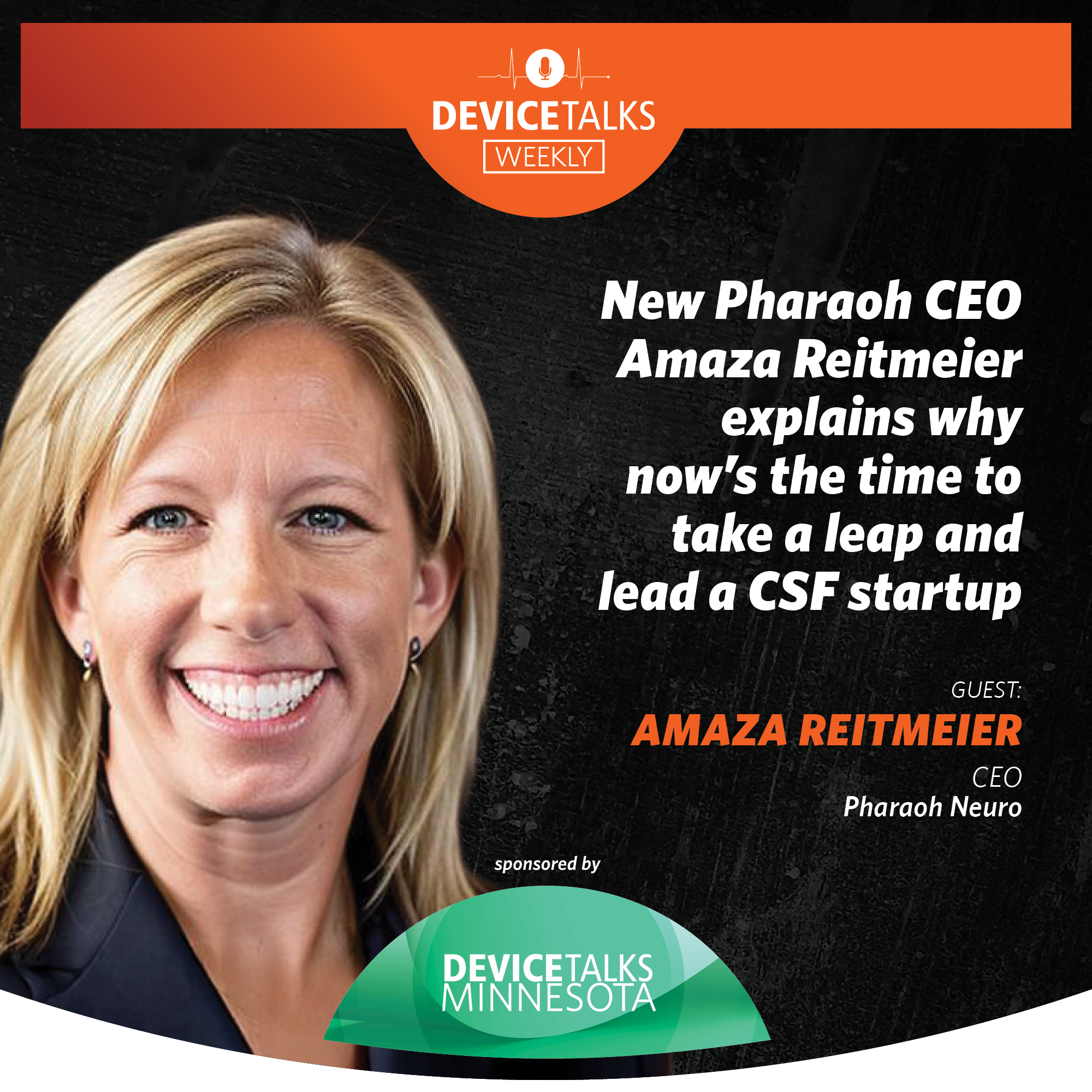 Ep 283 - New Pharaoh CEO Amaza Reitmeier explains why now’s the time to take a leap and lead a CSF startup