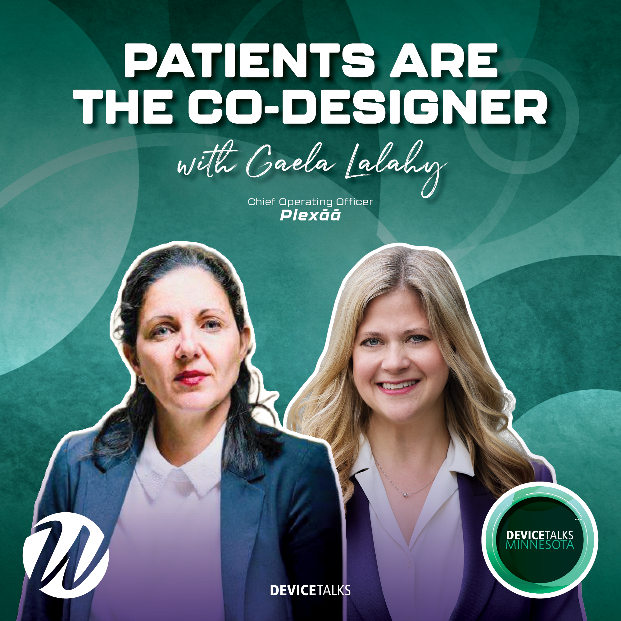 S2E4 | Patients Are the Co-Designer — Plexāā’s Gaele Lalahy