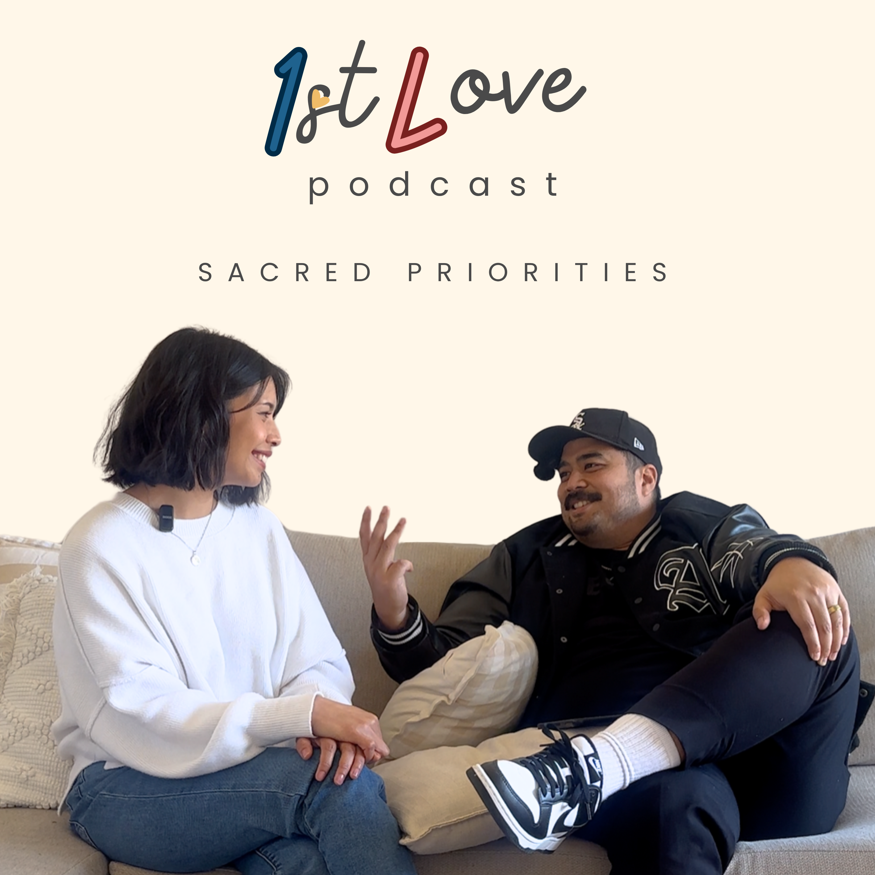 1st Love Podcast – Sacred Priorities