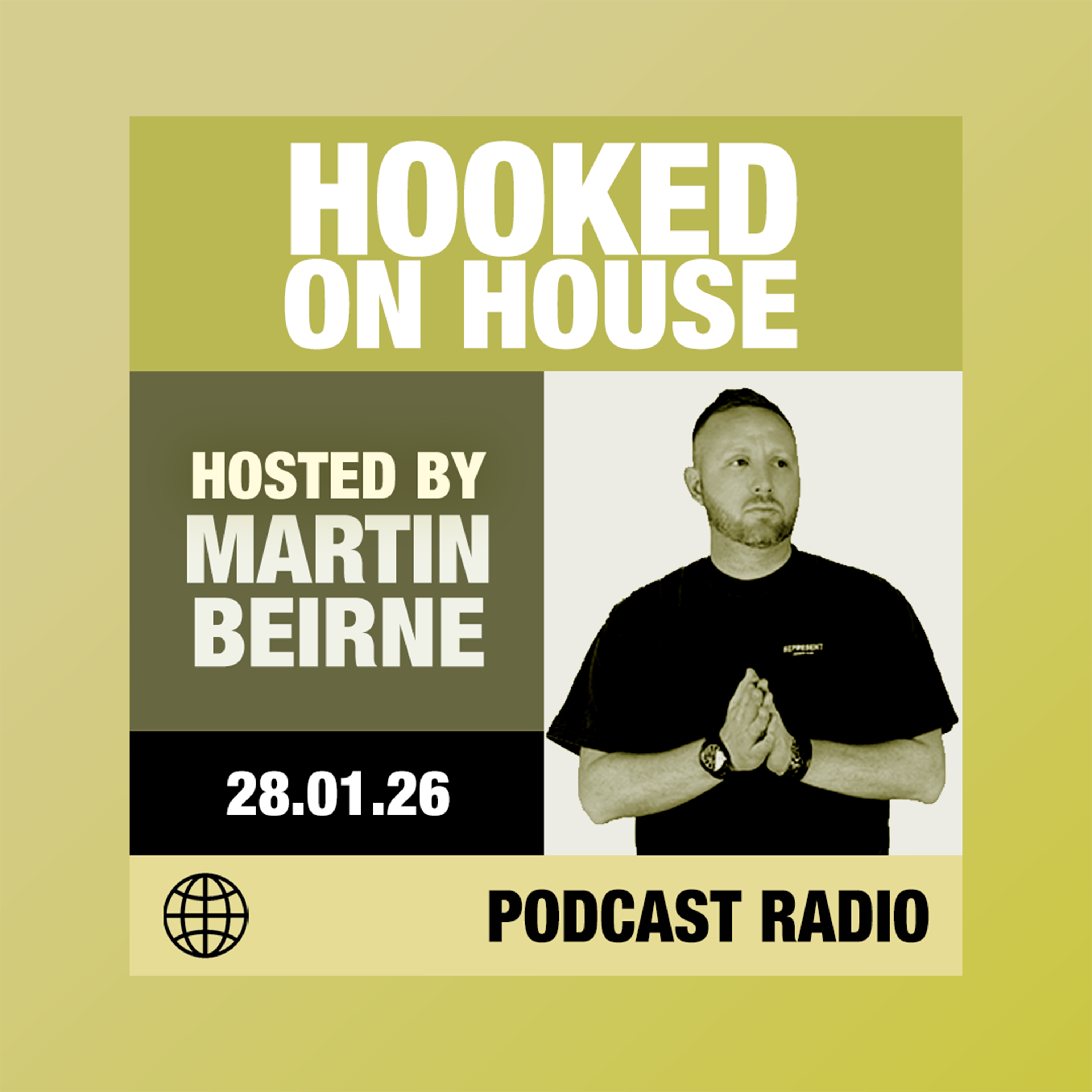Hooked on House Radio w/ Martin Beirne – 18 Feb 2026 | Soulful, Jackin & Club Grooves