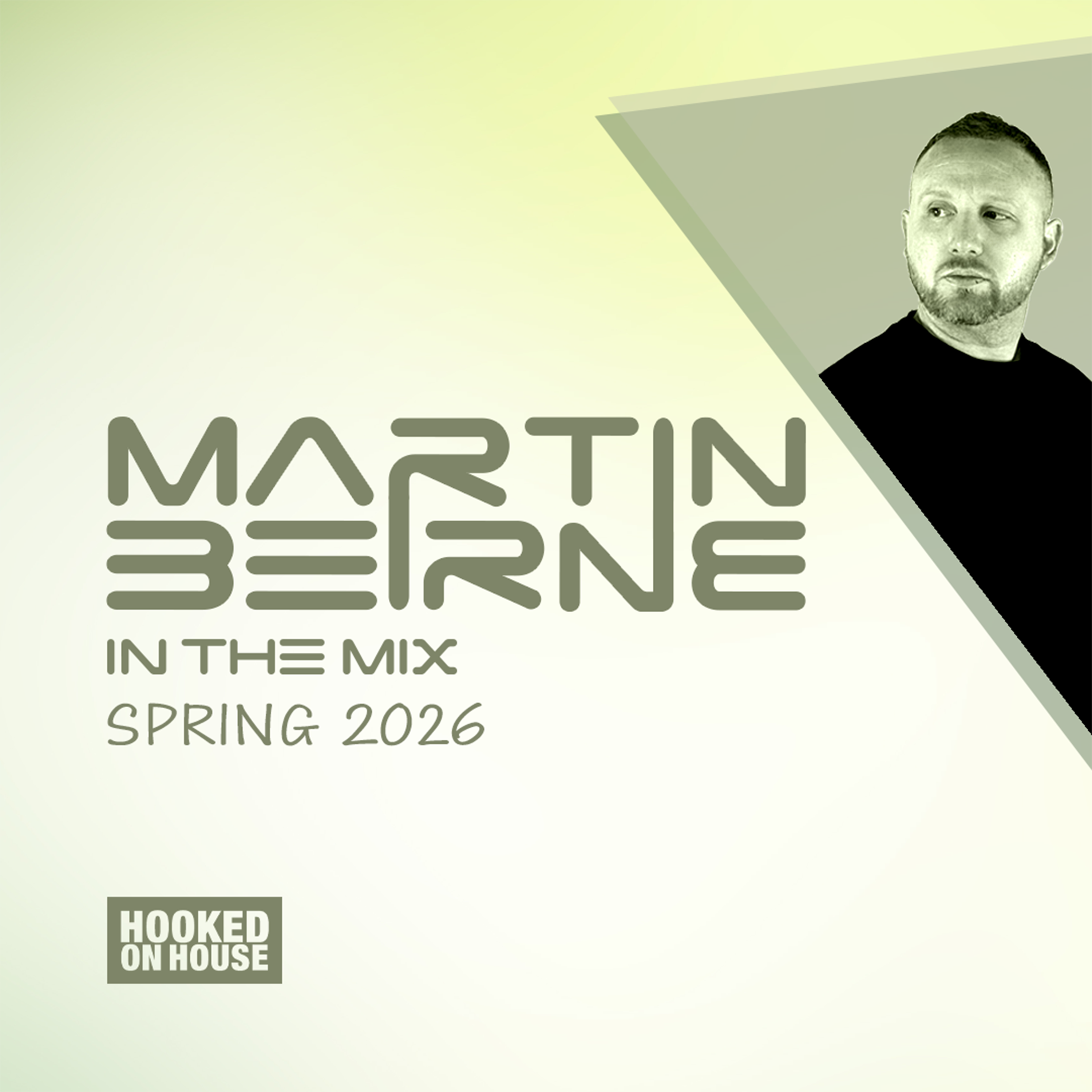 Hooked on House presents Martin Beirne In The Mix Spring 2026