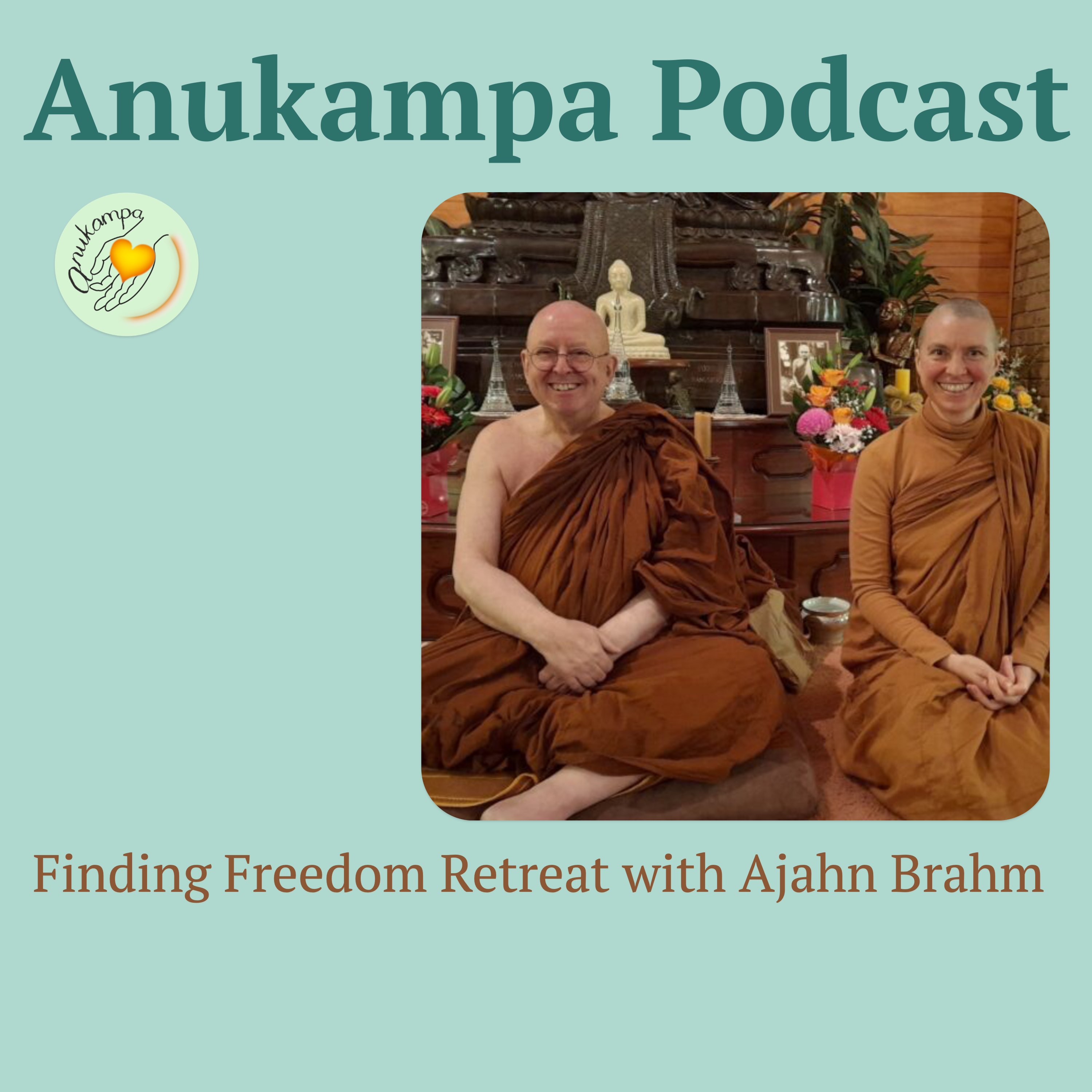 Retreat Finding Freedom - Sutta Teaching by Ajahn Brahm
