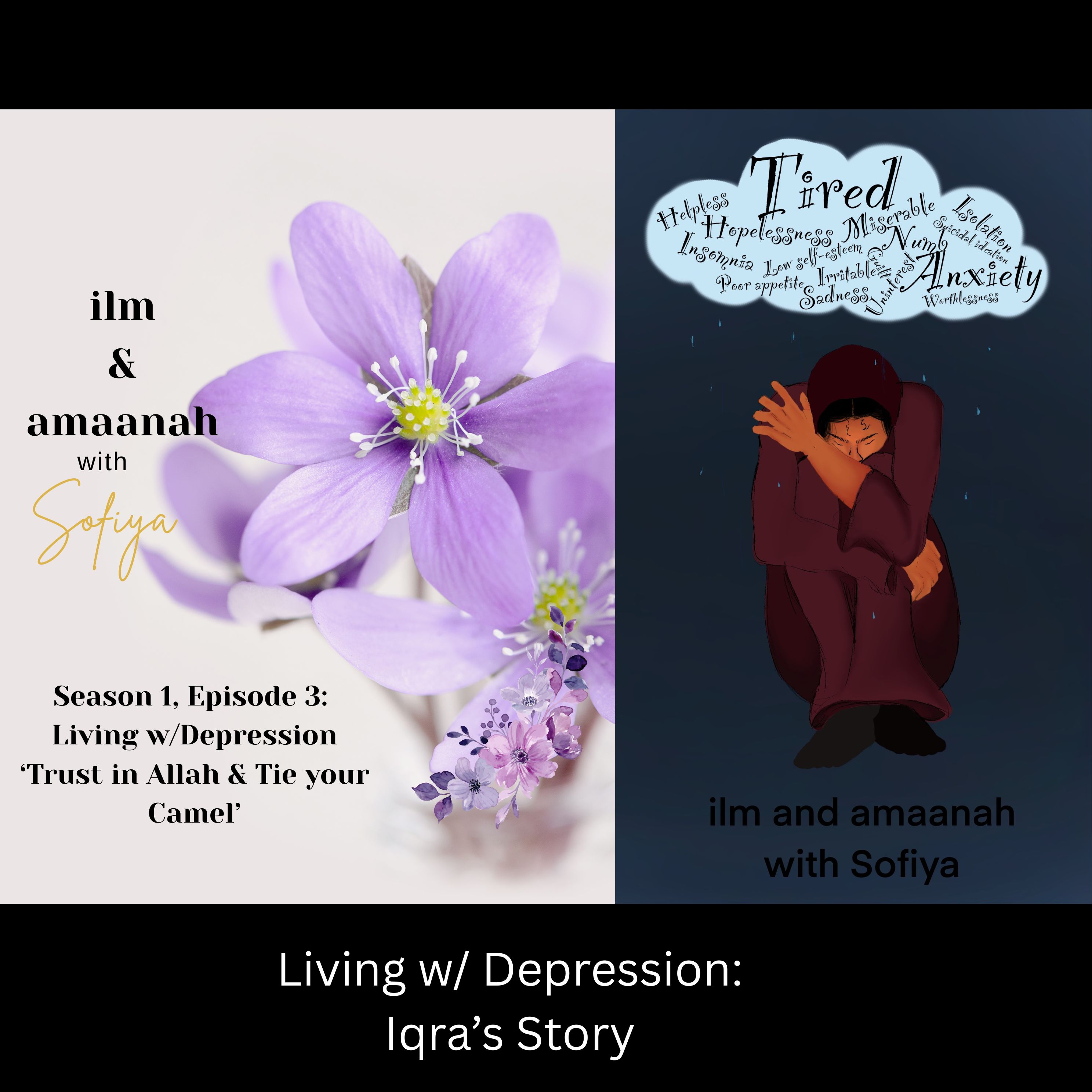 Living w/Depression | Trust Allah and Tie your Camel