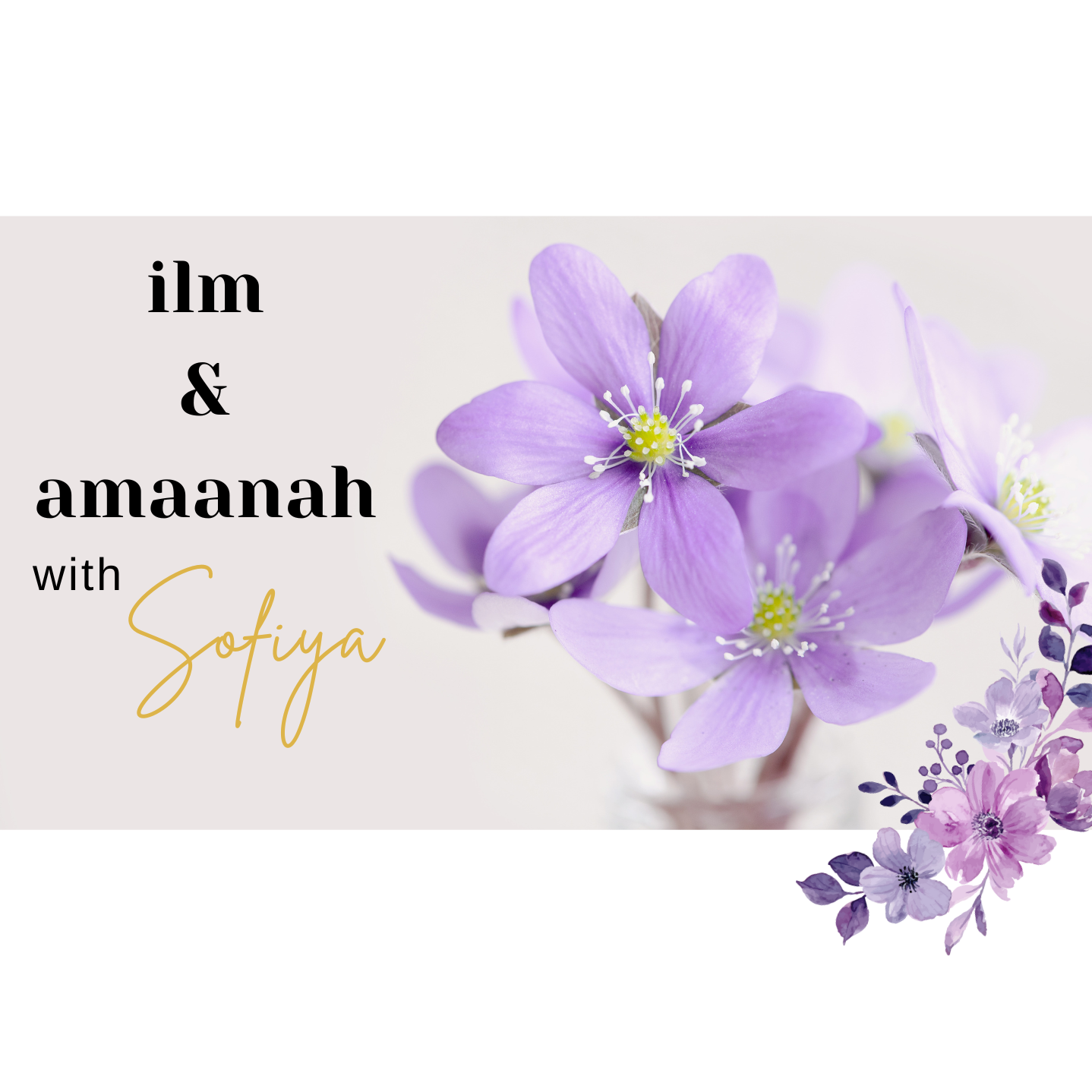 Ilm and Amaanah