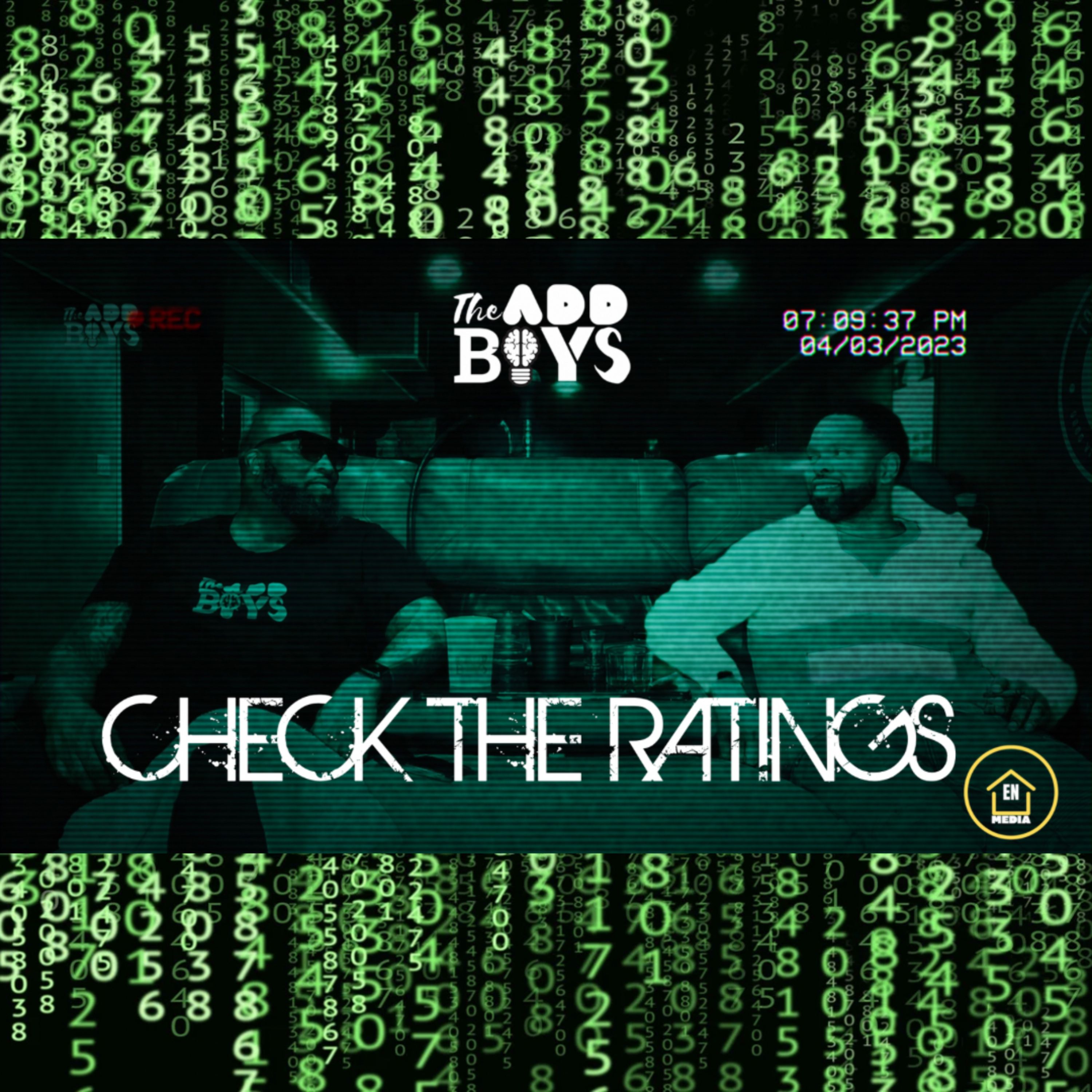 CHECK THE RATINGS