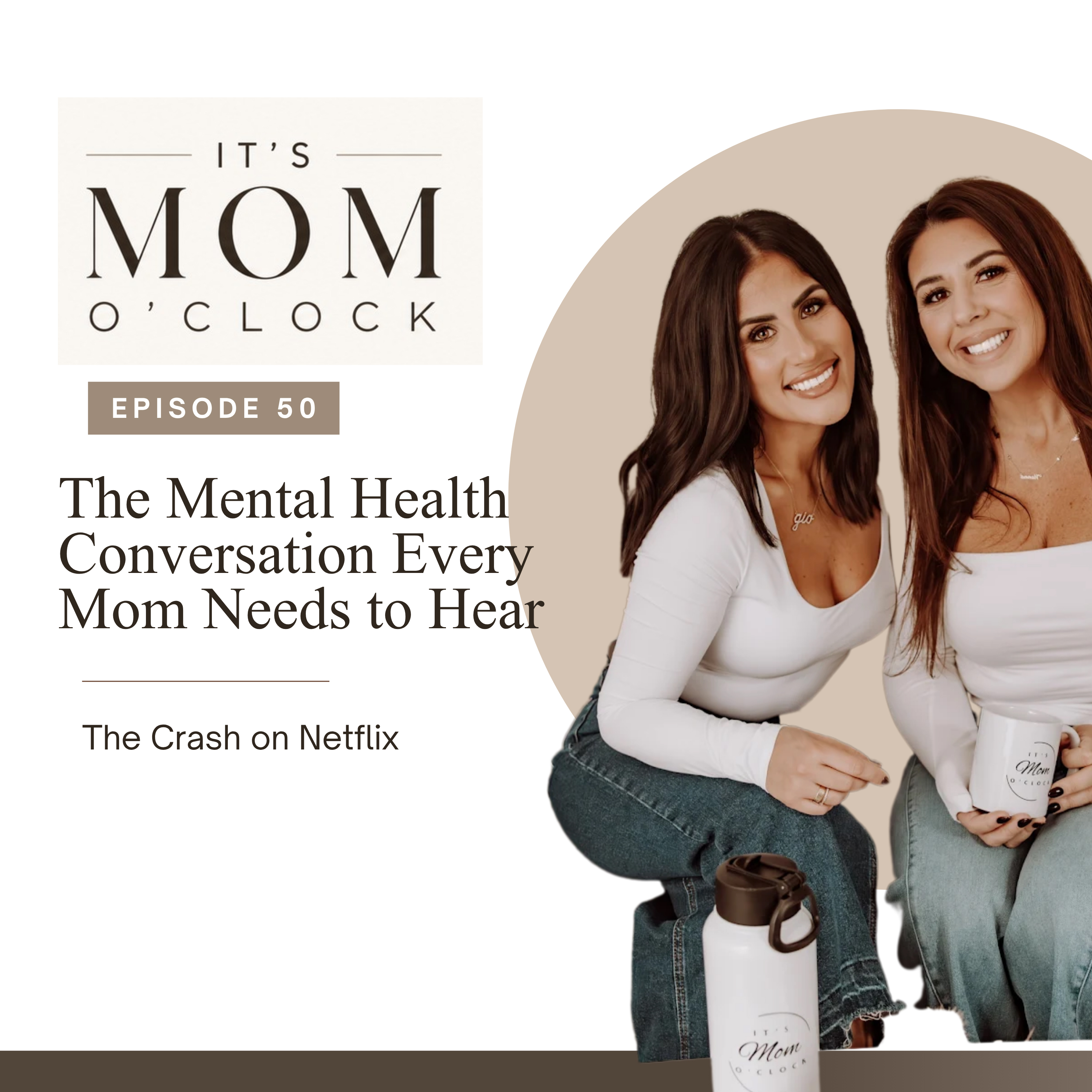 The Mental Health Conversation Every Mom Needs to Hear | The Crash on Netflix