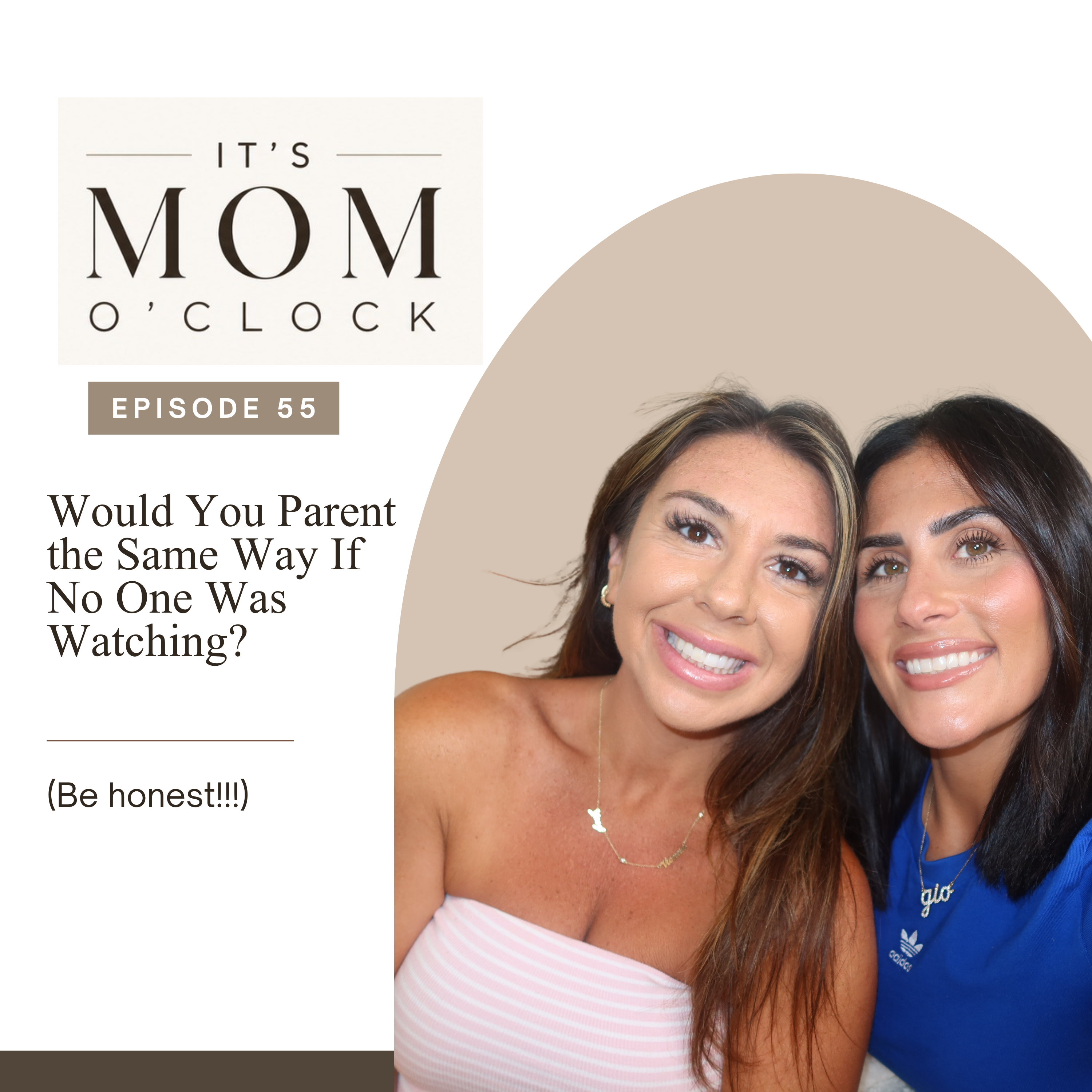 Would You Parent the Same Way If No One Was Watching?