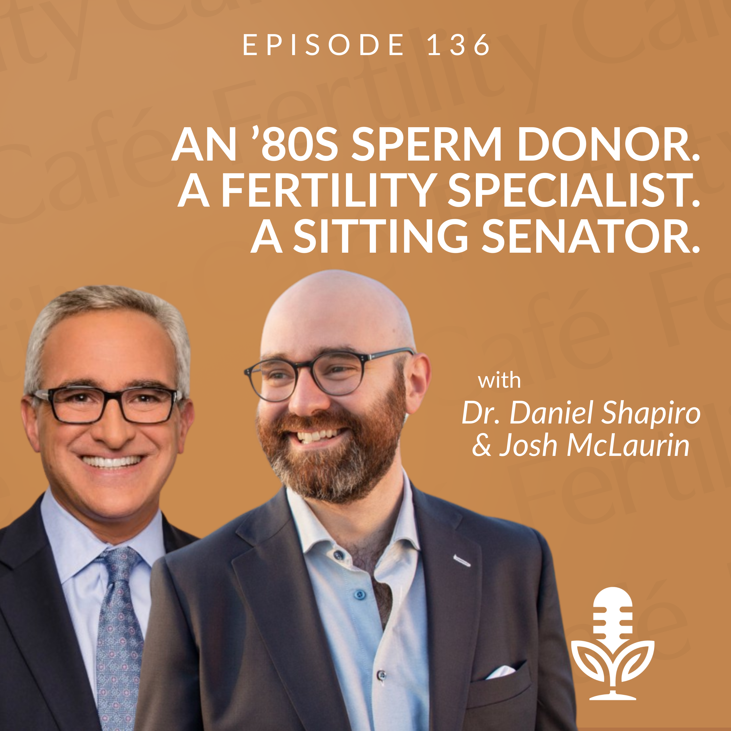 An ’80s Sperm Donor. A Fertility Specialist. A Sitting Senator.