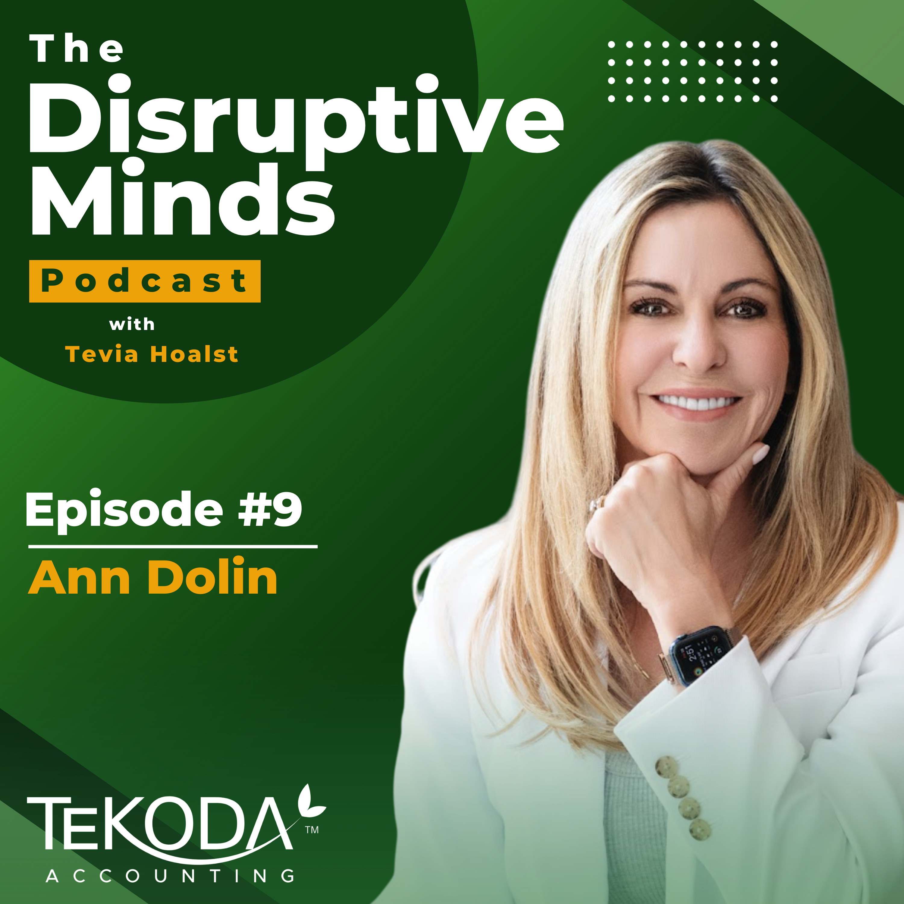 Ann Dolin’s Journey: How a 2.7 GPA Student Built a 27-Year Education Empire