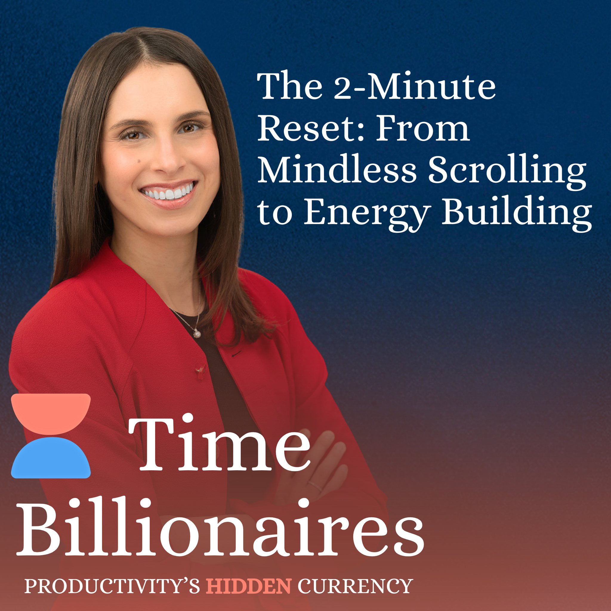 The 2-Minute Reset: From Mindless Scrolling to Energy Building