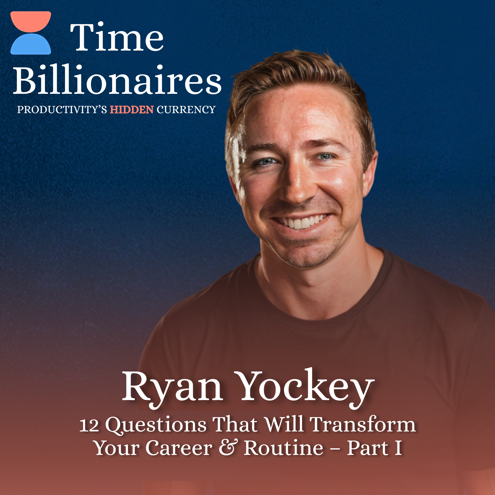 Time Billionaires: Productivity's Hidden Currency with Rebecca Shaddix