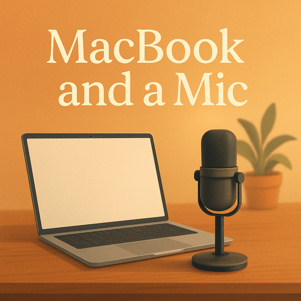 MacBook and a Mic