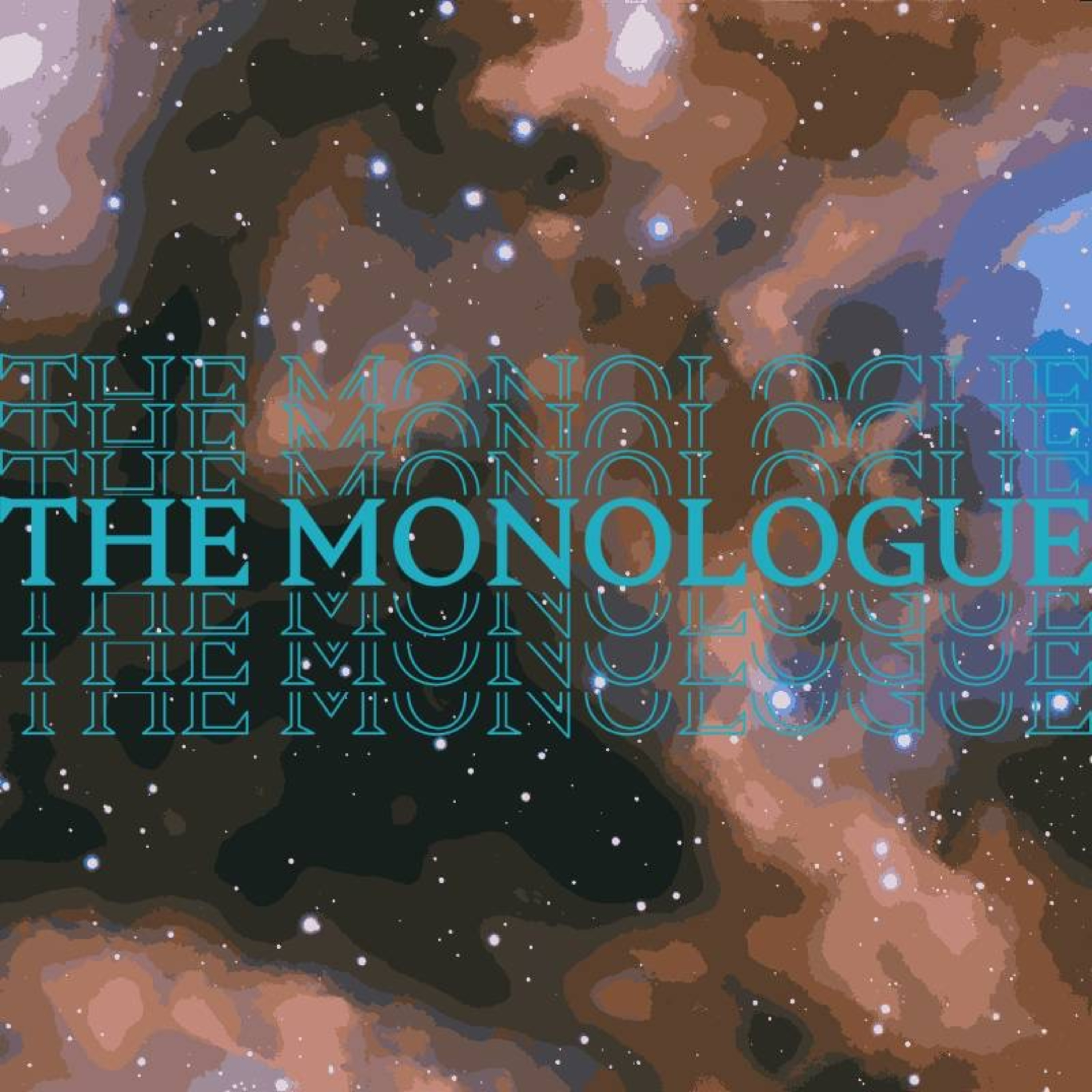 The Monologue