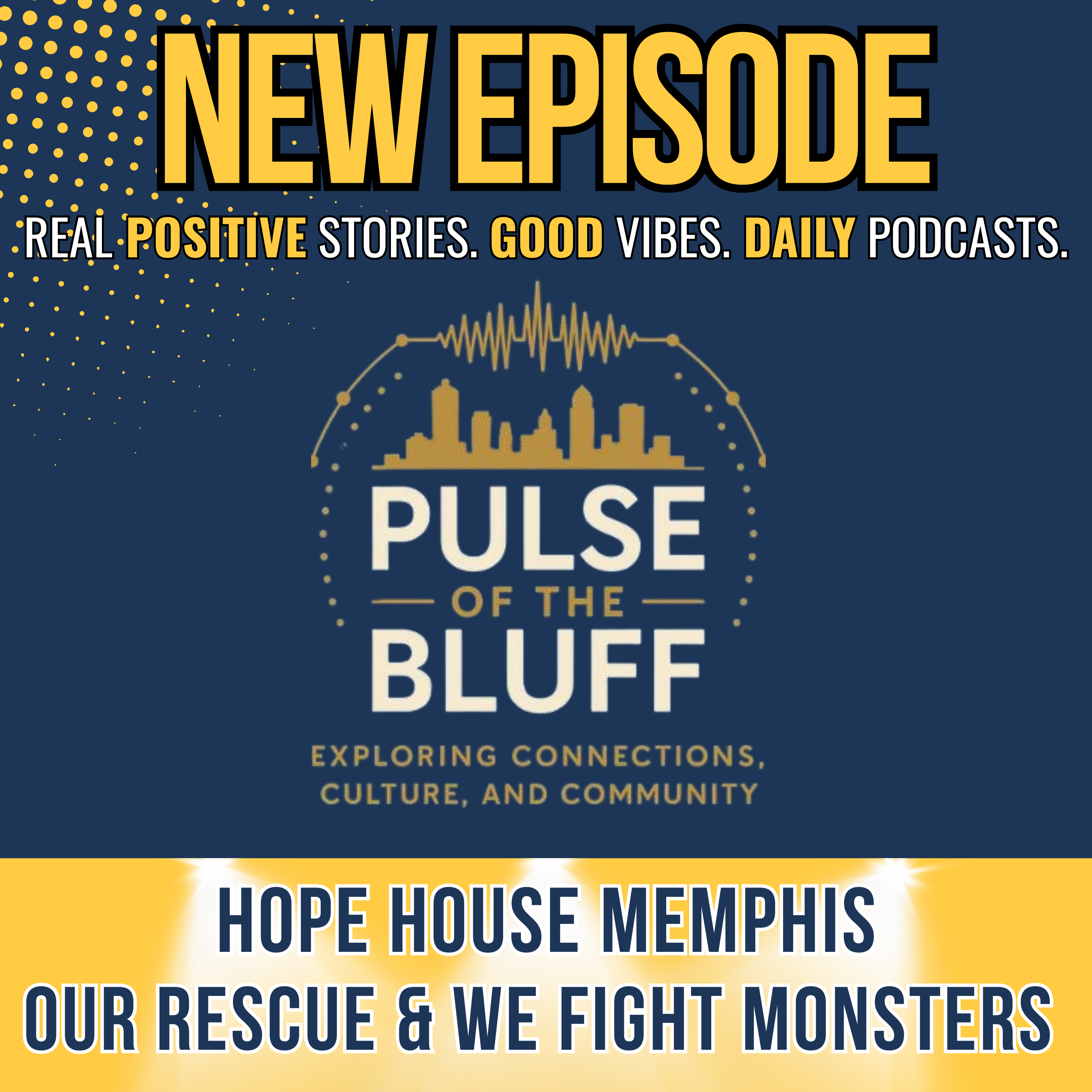 From Dope Houses to Hope Houses: How Memphis is Fighting Human Trafficking with Our Rescue & We Fight Monsters