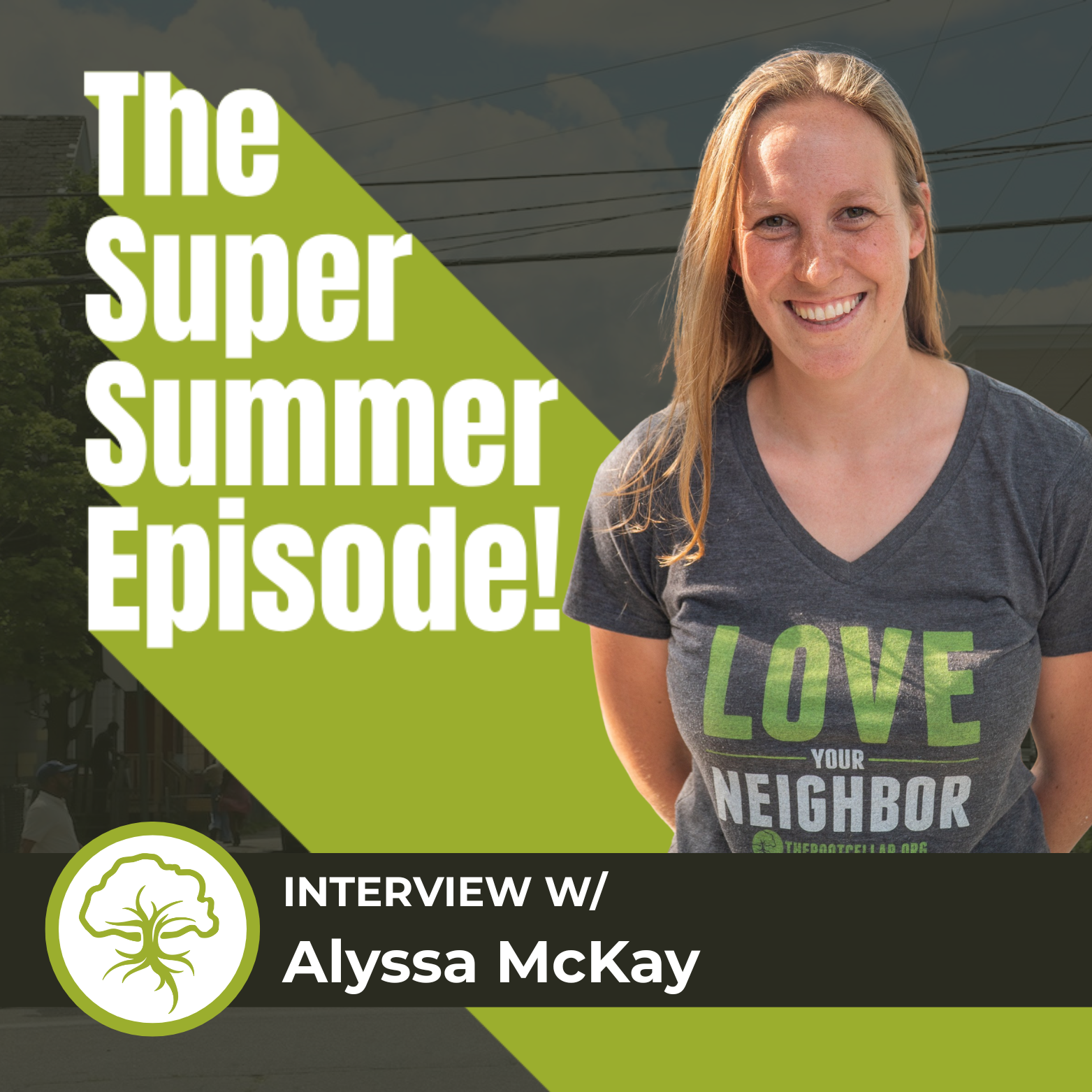 The Super Summer Episode with Alyssa McKay