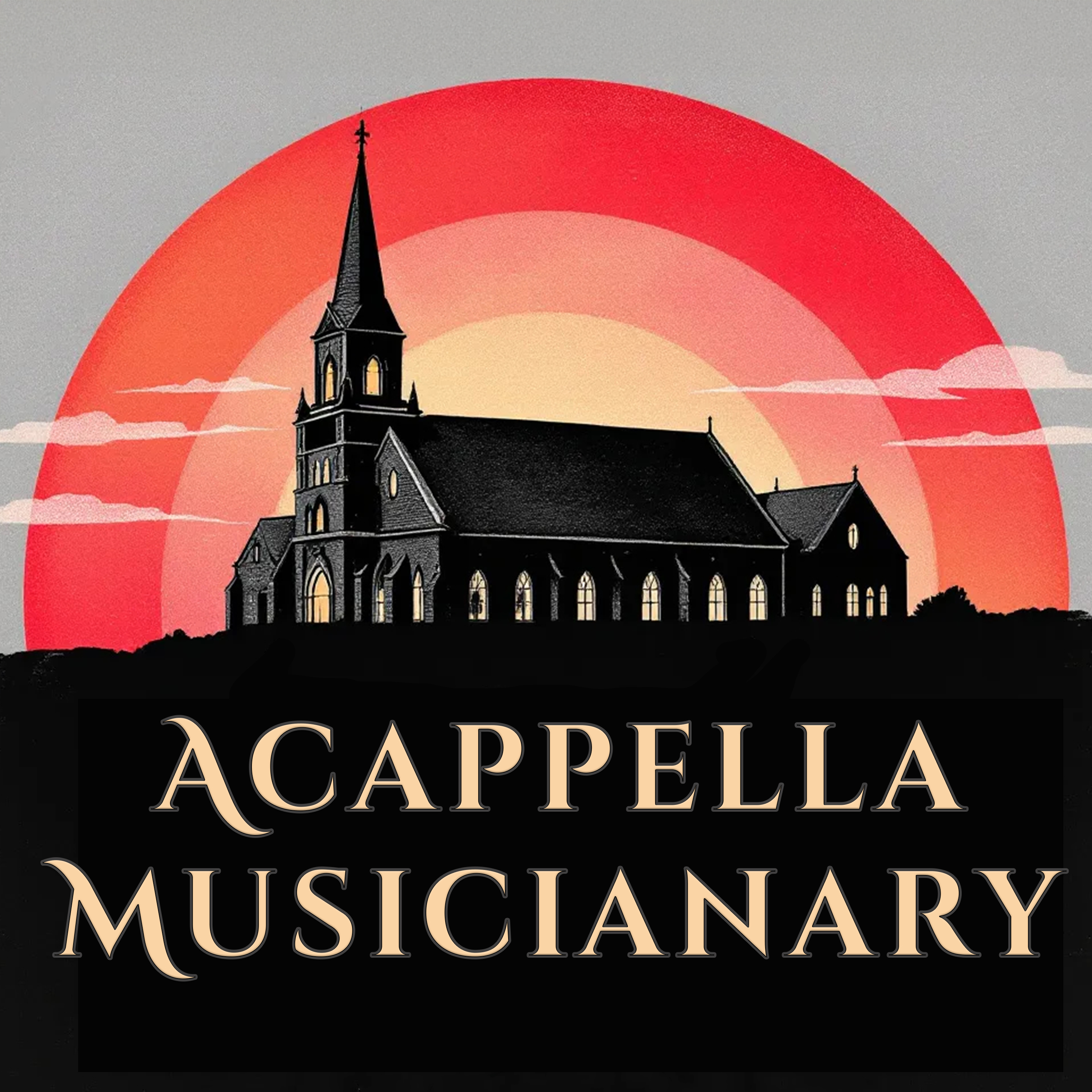 Acappella Musicianary Podcast [Audio Version} Welcome episode artwork