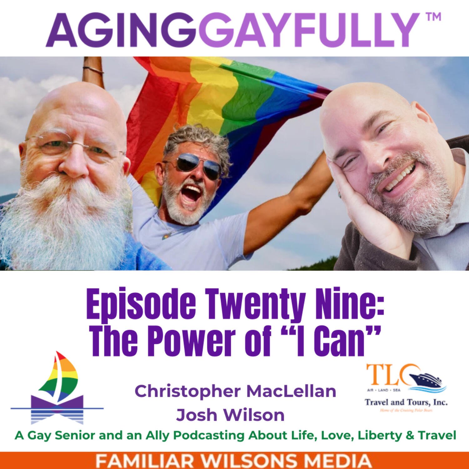 AgingGayfully® The Power of I Can