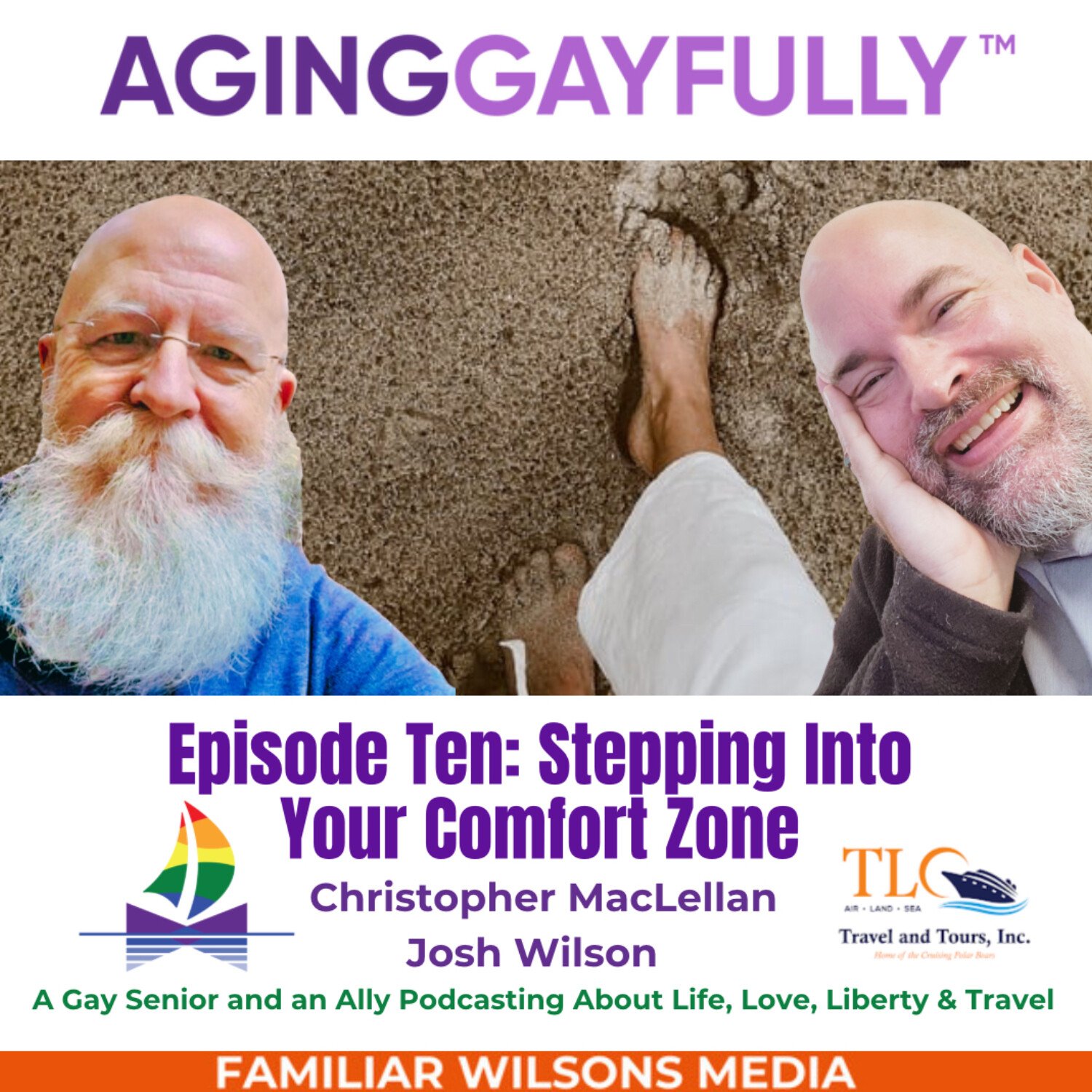 AgingGayfully™ – Stepping Into Your Comfort Zone