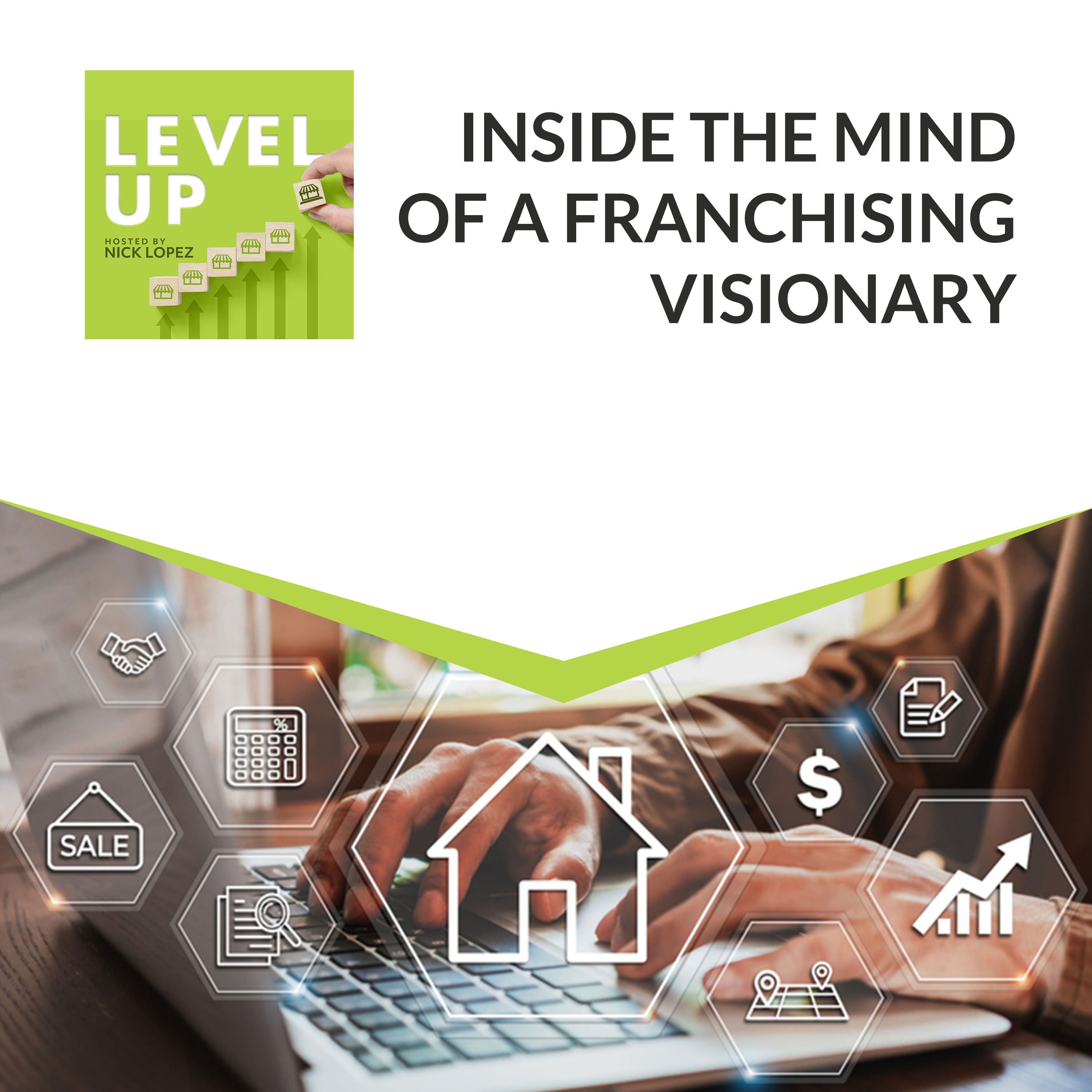 Inside The Mind Of A Franchising Visionary