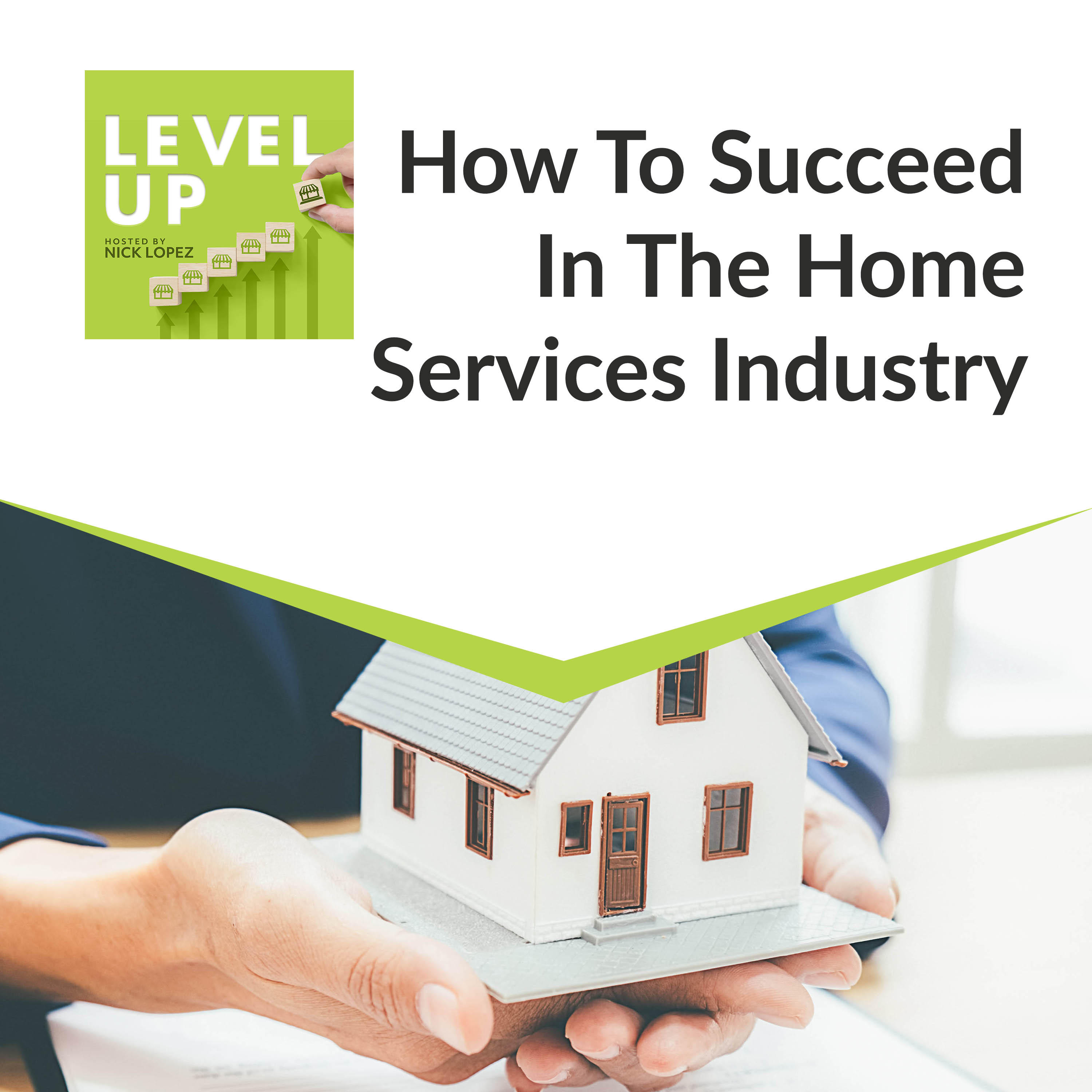 How To Succeed In The Home Services Industry