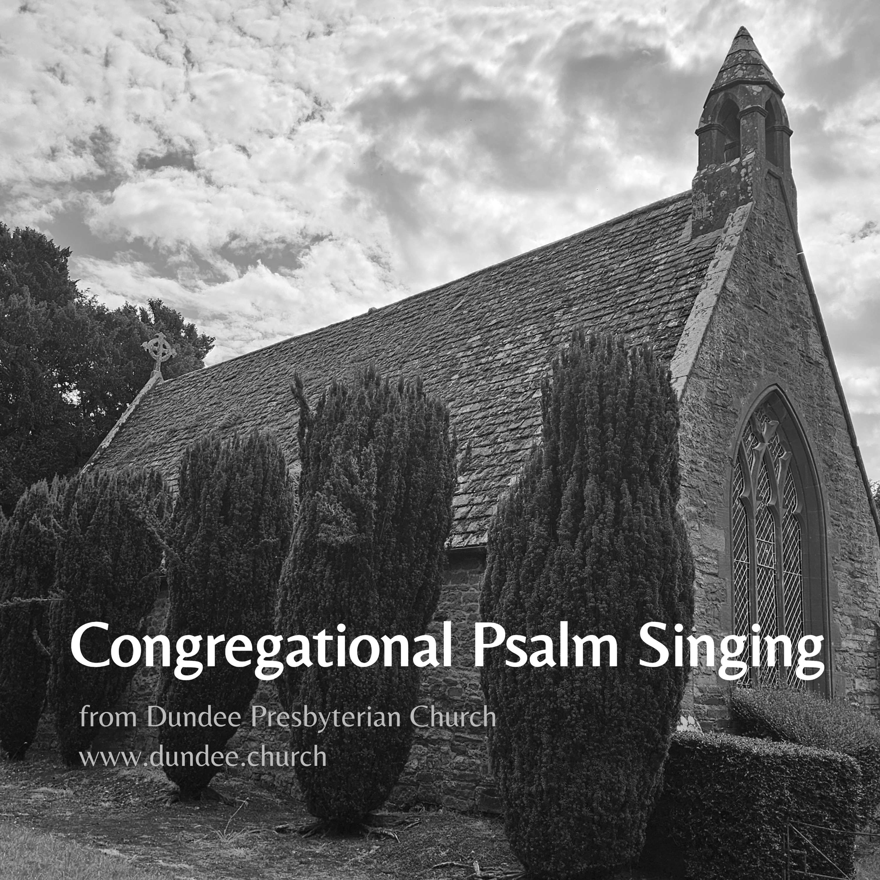 Congregational Psalm Singing