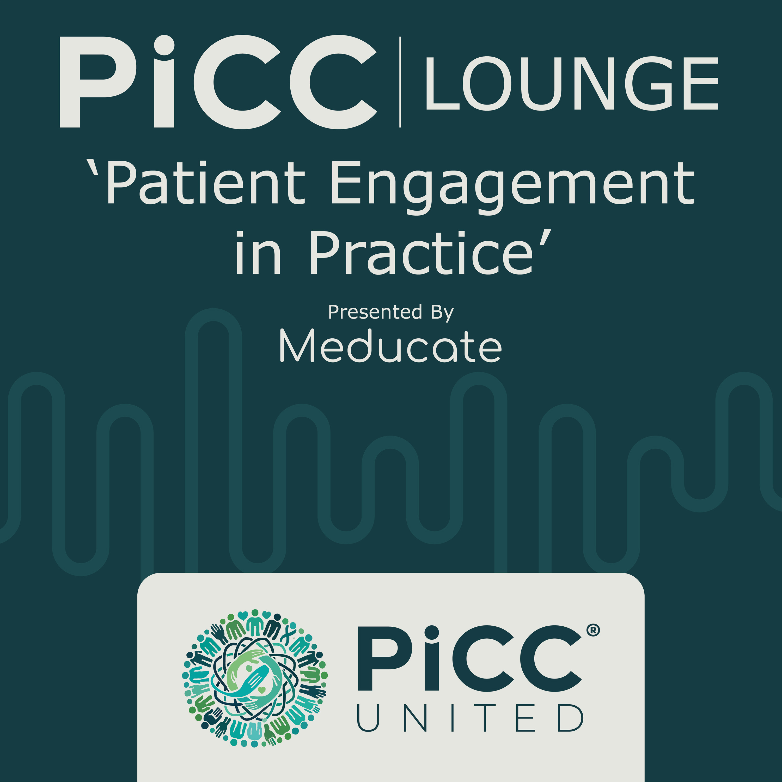 PiCC Lounge - Patient Engagement in Practice