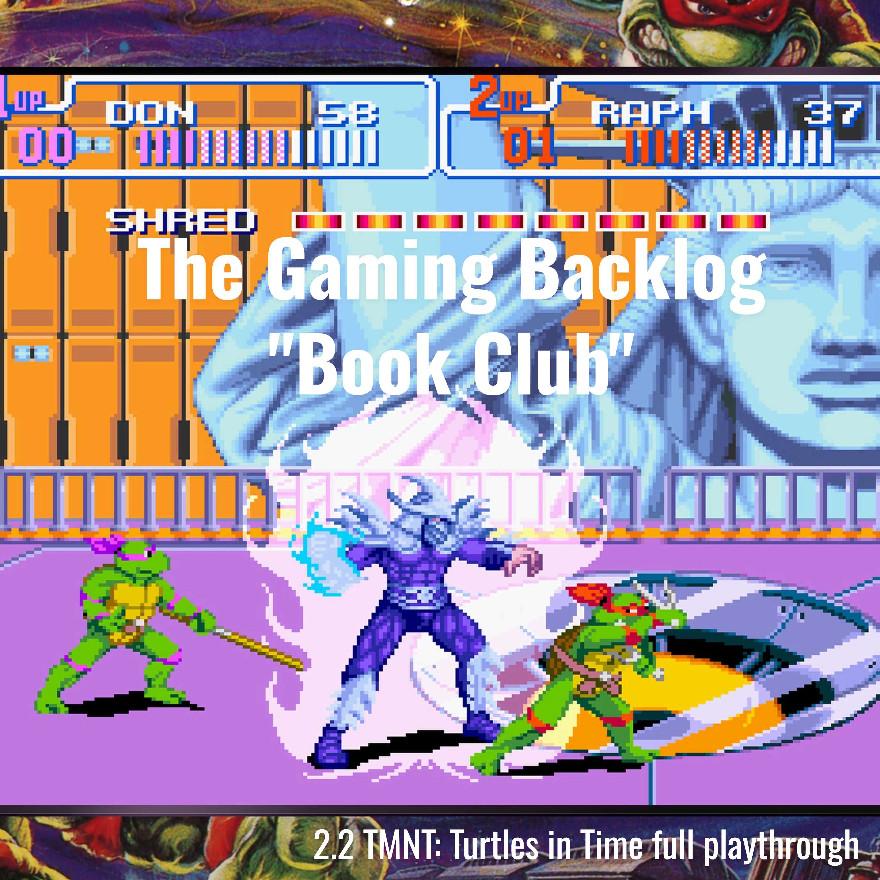 2.2 Teenage Mutant Ninja Turtles: Turtles in Time full playthrough