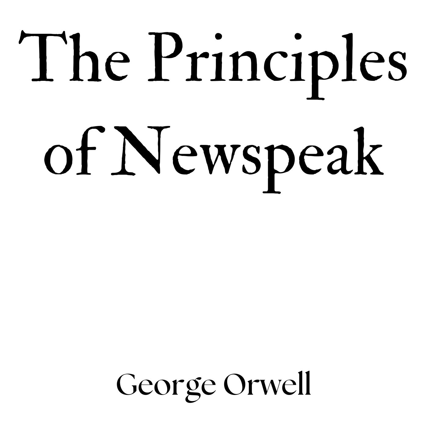 The Principles of Newspeak