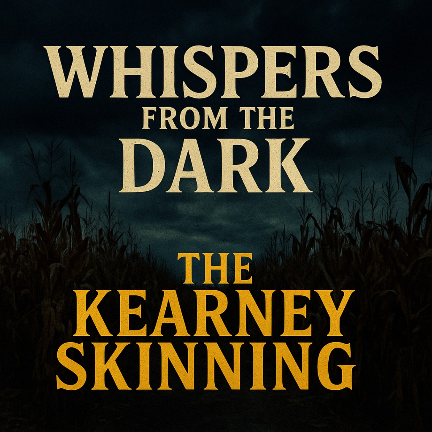 Kearney Skinning: Nebraska's Unsolved Flaying & Camcorder Growls | Whispers from the Dark