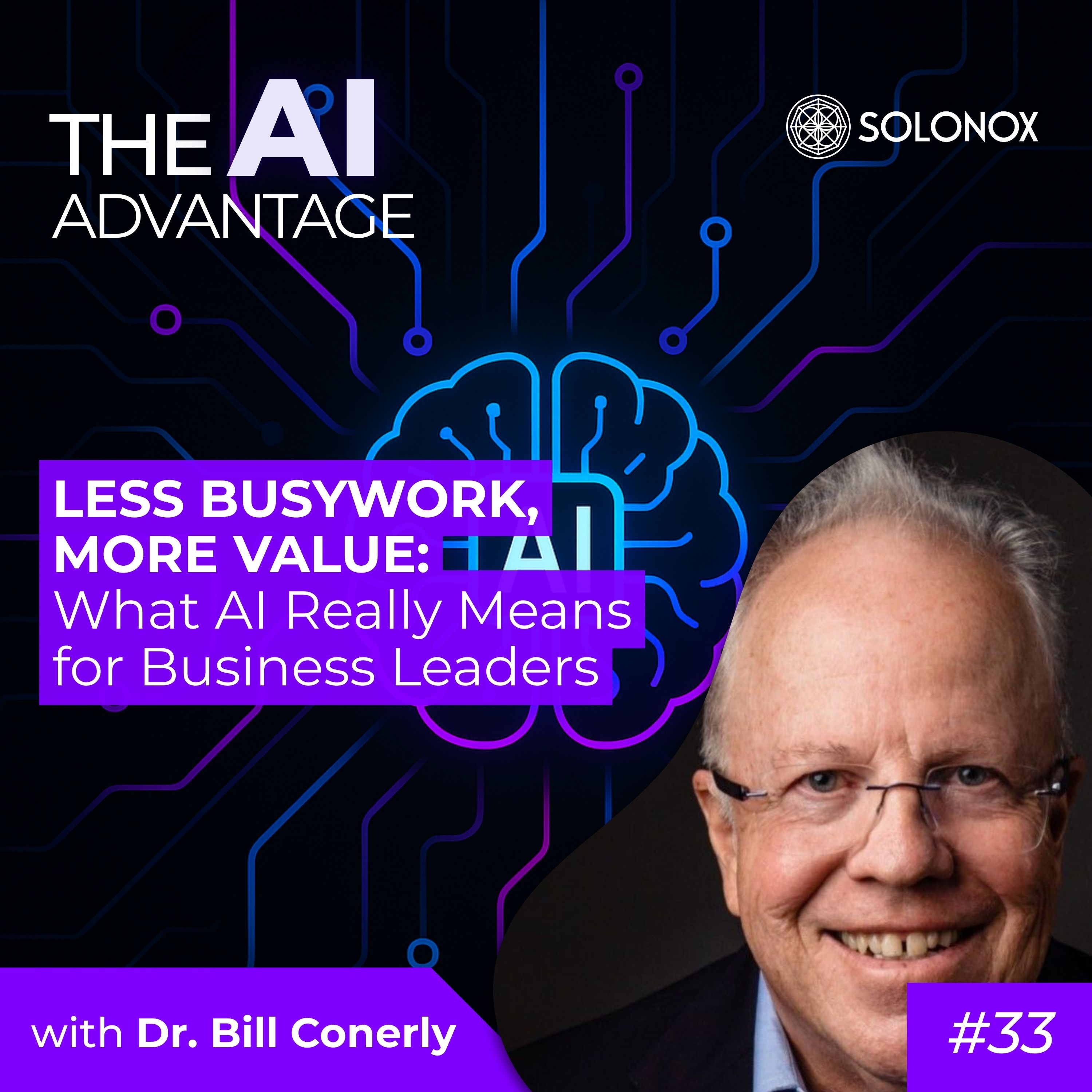 Less Busywork, More Value: What AI Really Means for Business Leaders