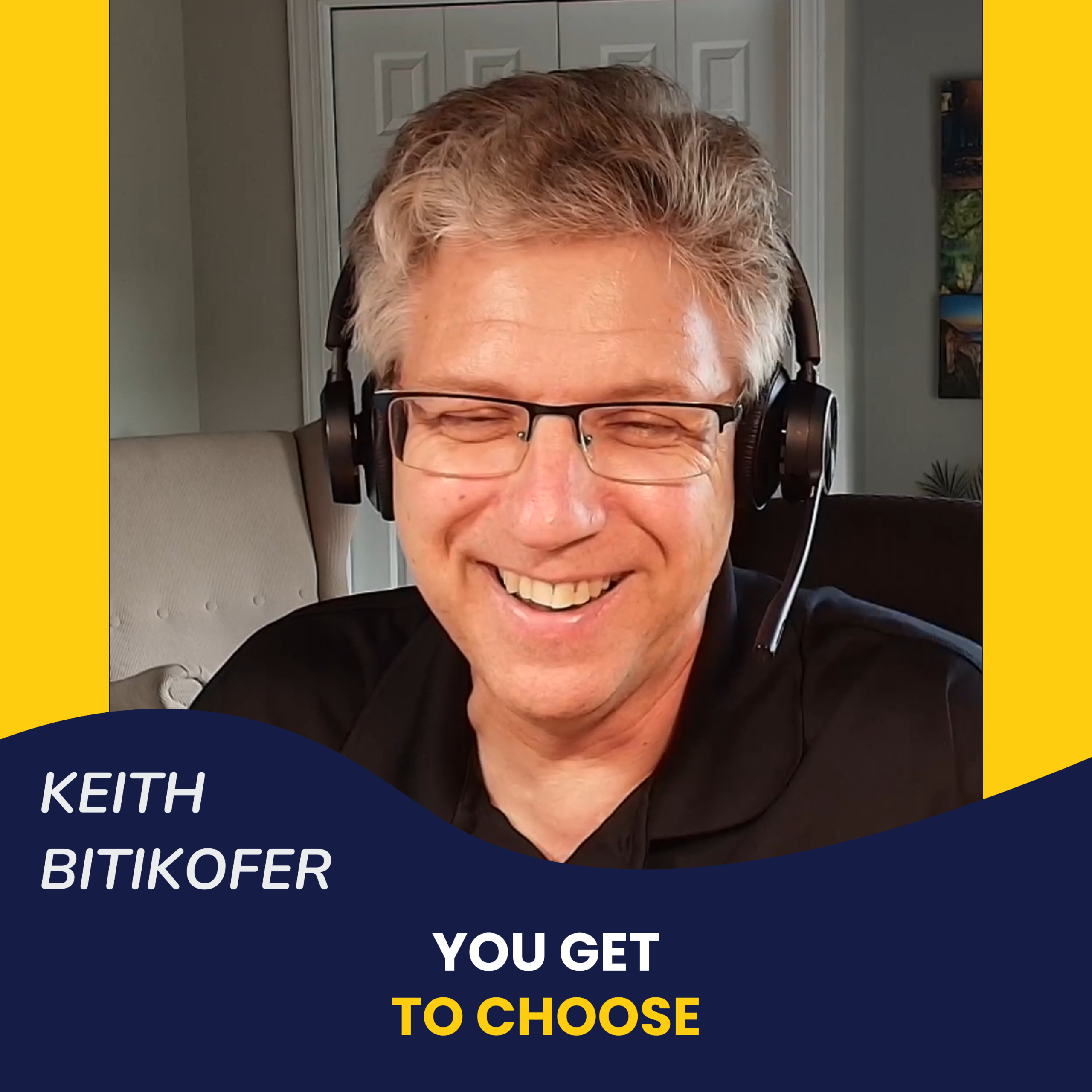 You Get to Choose: Navigating Workday Career Changes | Keith Bitikofer