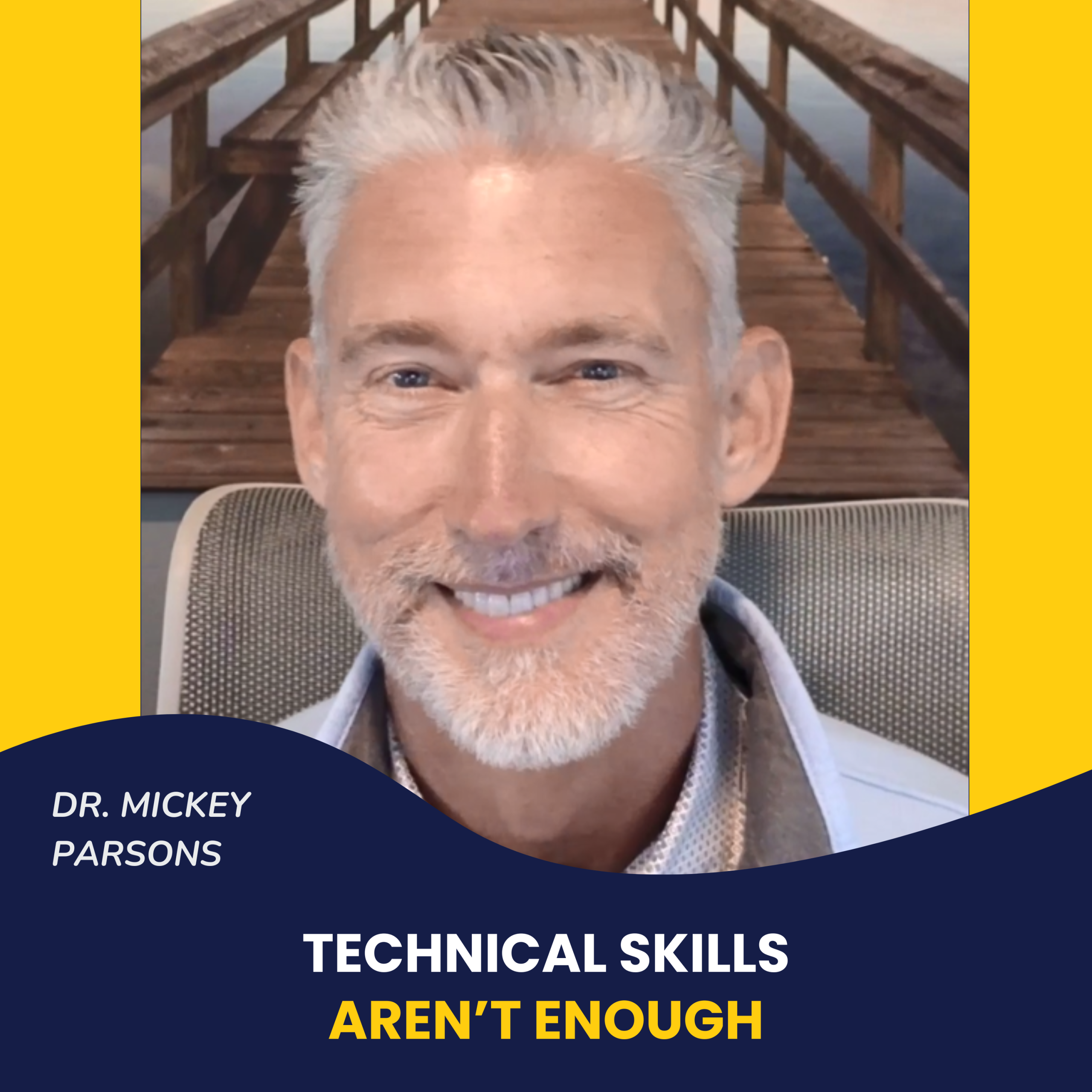 Why Technical Expertise Isn’t Enough in Workday Careers | Dr. Mickey Parsons