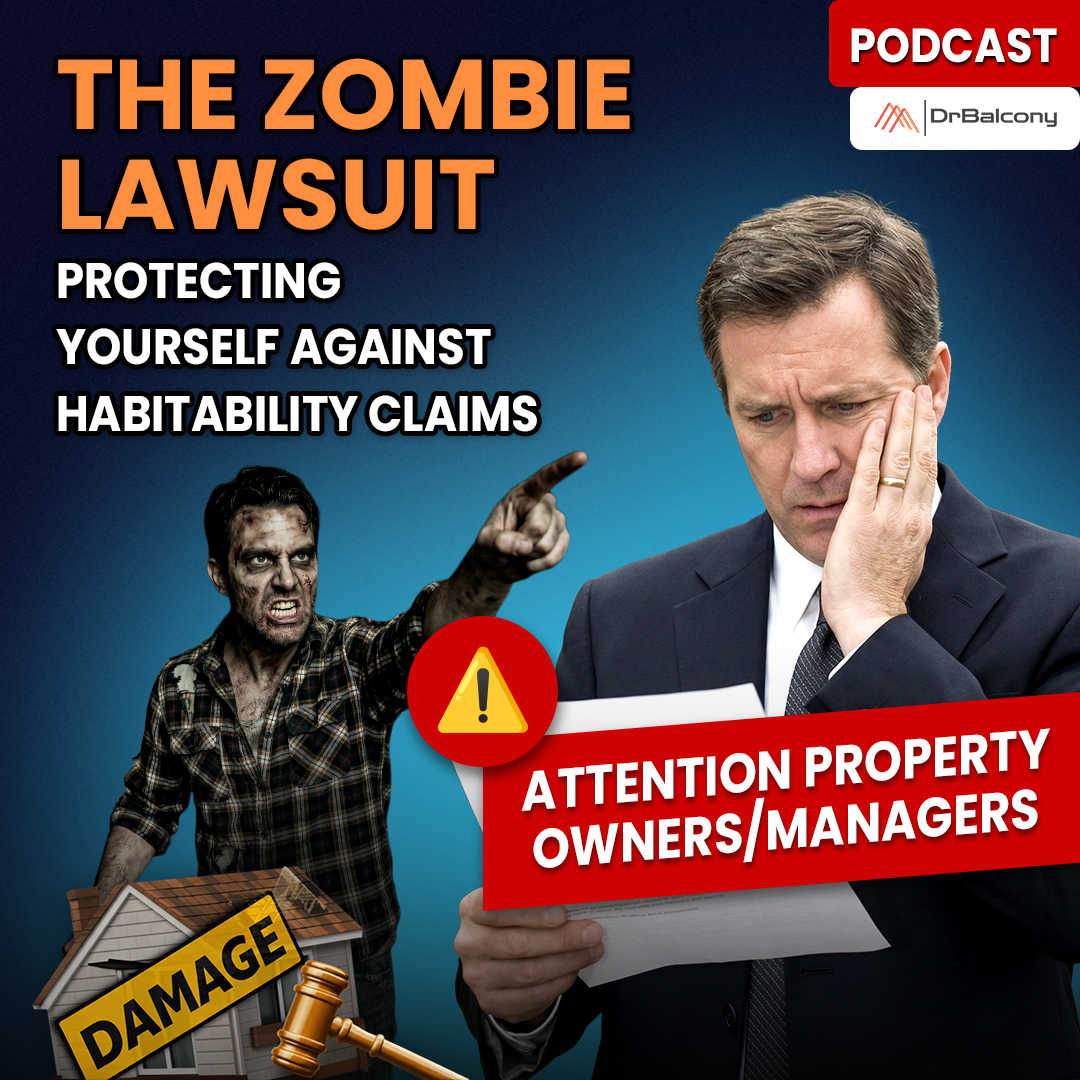 Property Owners & Managers - The Zombie Lawsuit: Protecting Yourself Against Habitability Claims