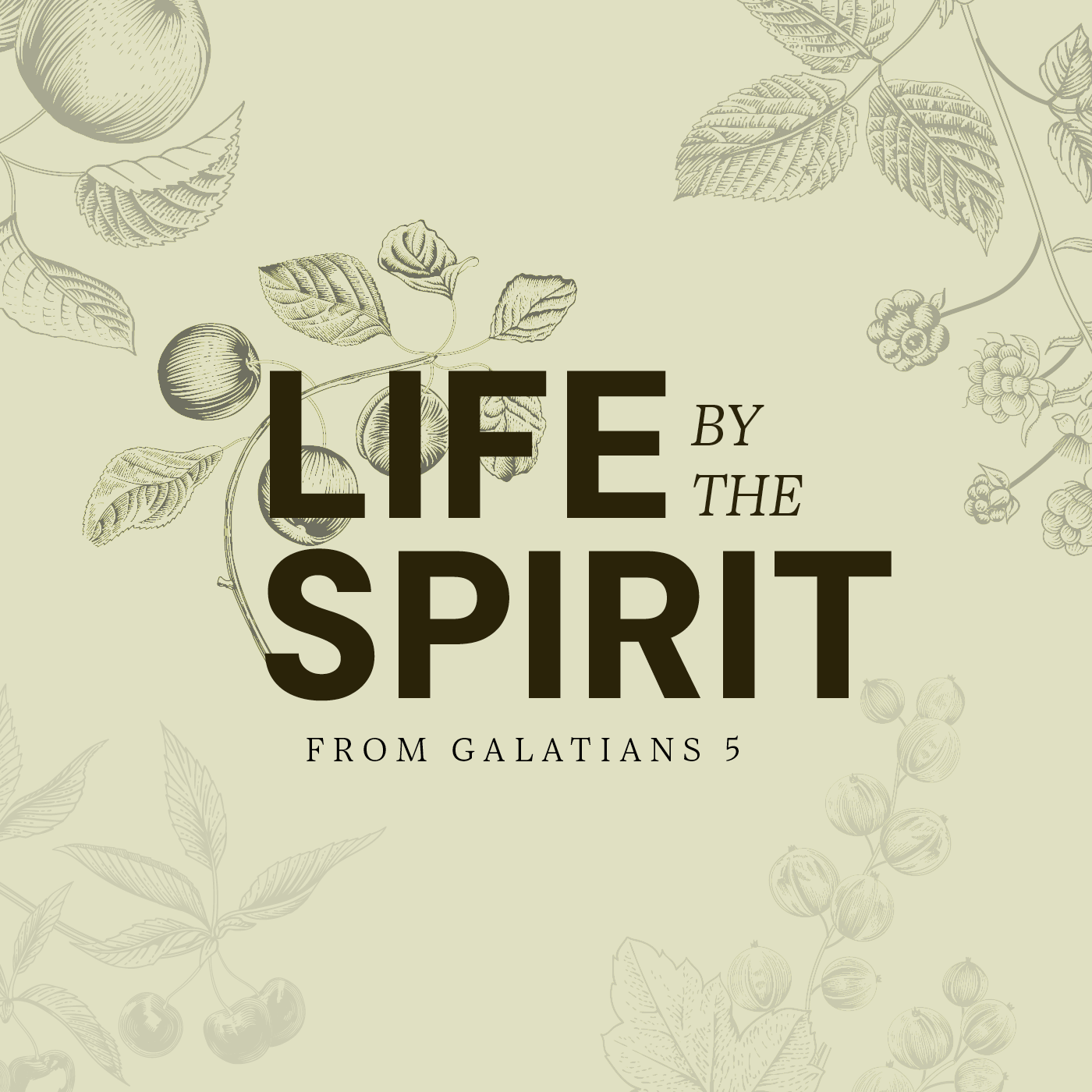 Life in the Spirit, Pt.II