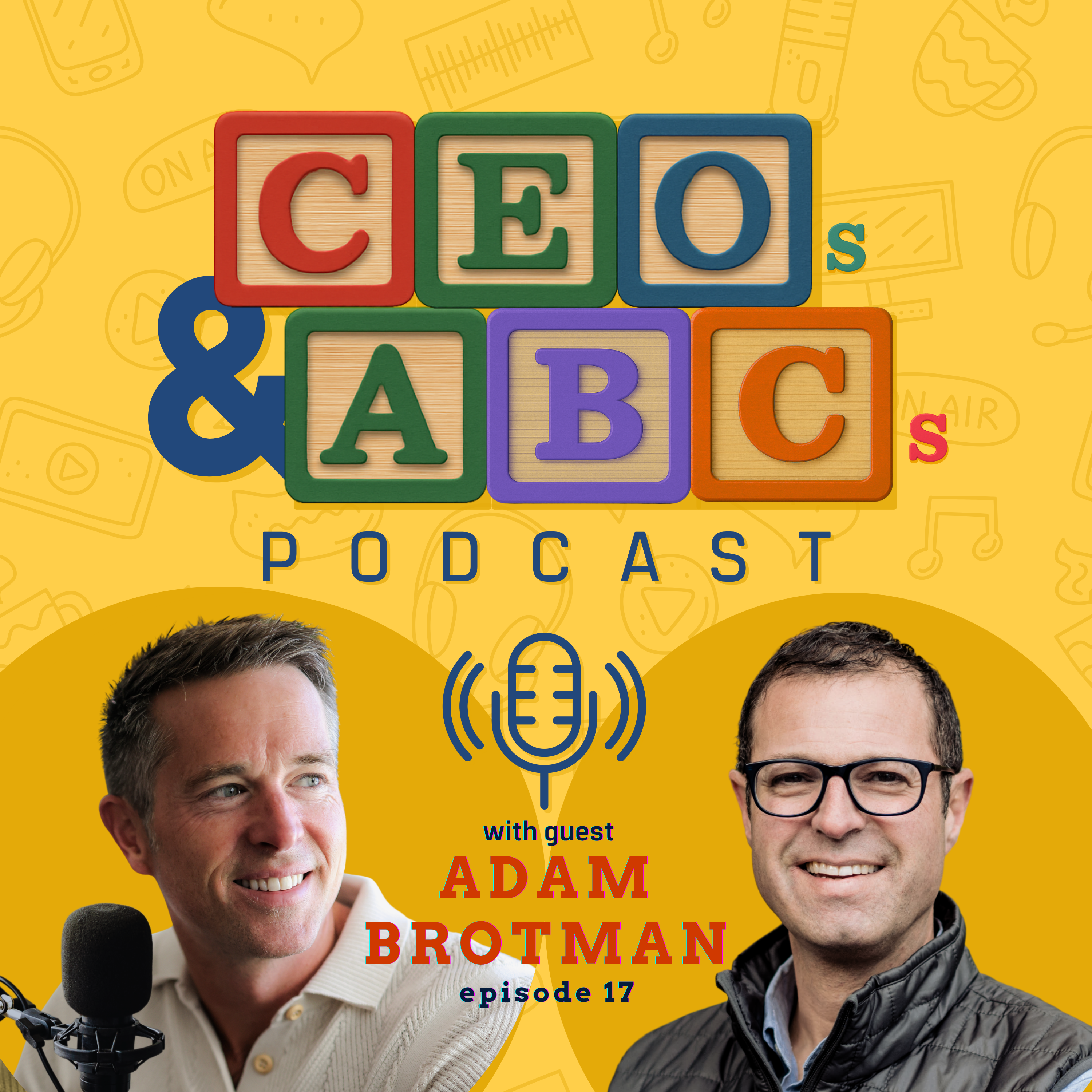 Adam Brotman (Starbucks, J.Crew, Forum 3) Balancing Digital Innovation at Starbucks and Family Life #017 episode artwork