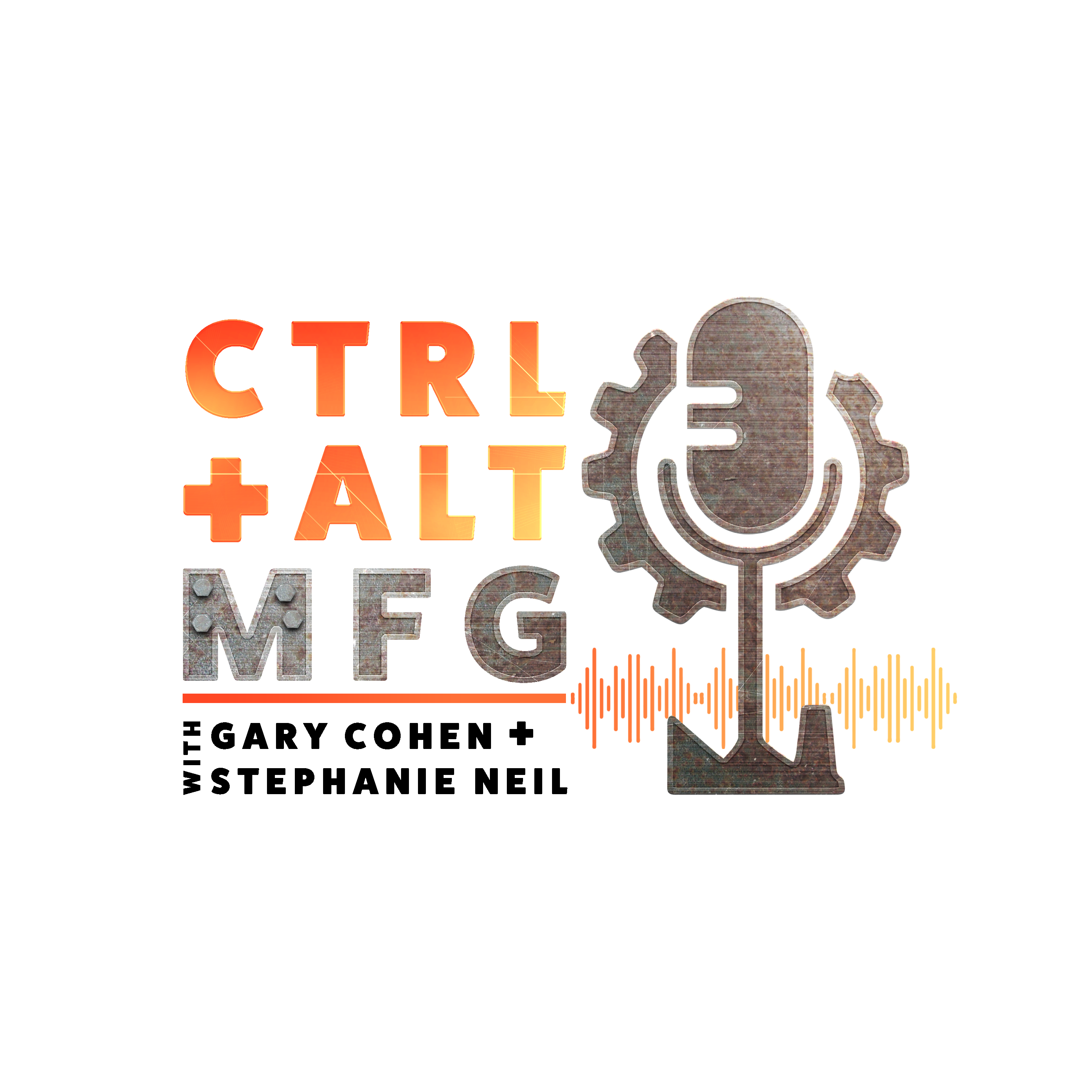 Ctrl+Alt+Mfg Ep. 1: Resetting and Rethinking Manufacturing