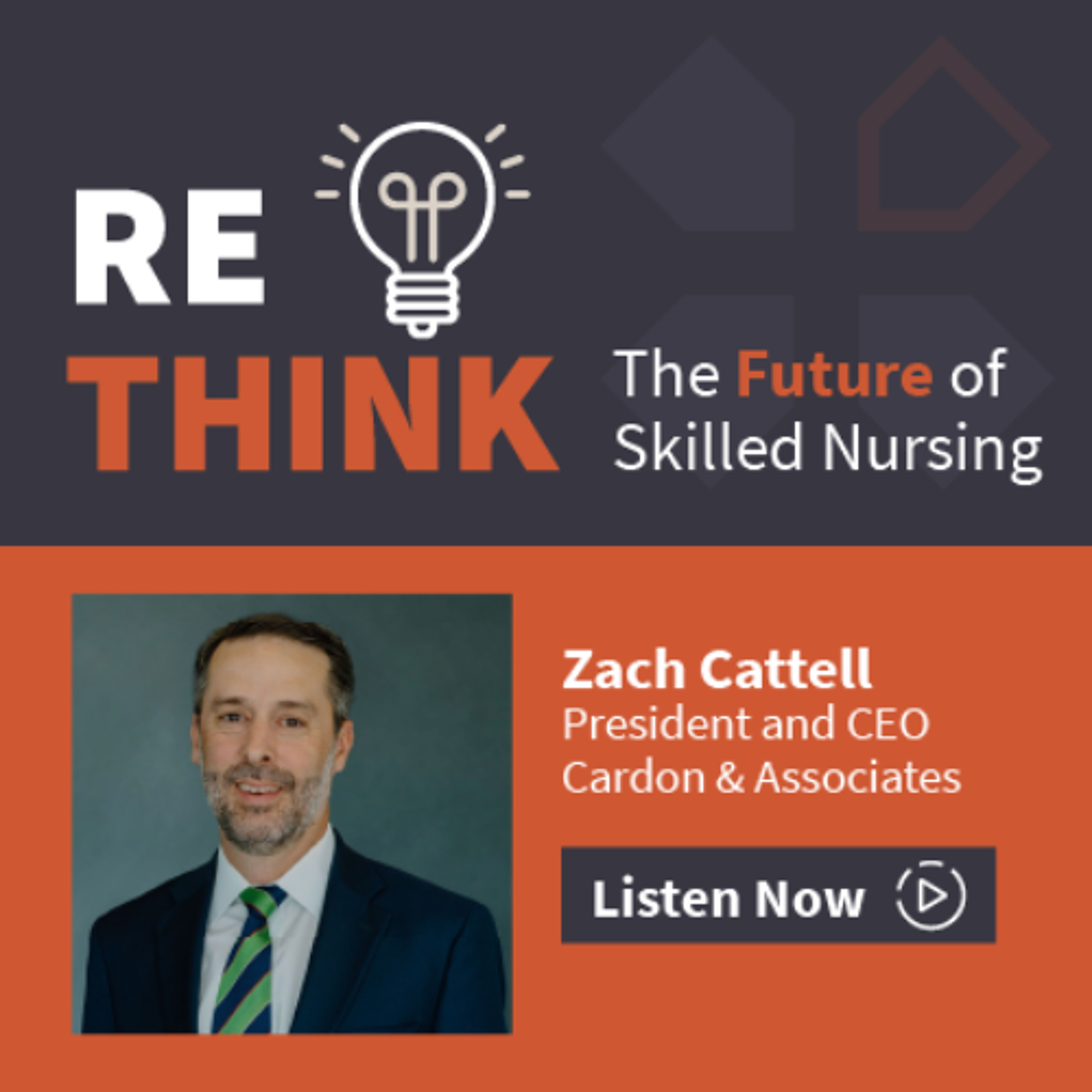 Zach Cattell, President and CEO, Cardon & Associates