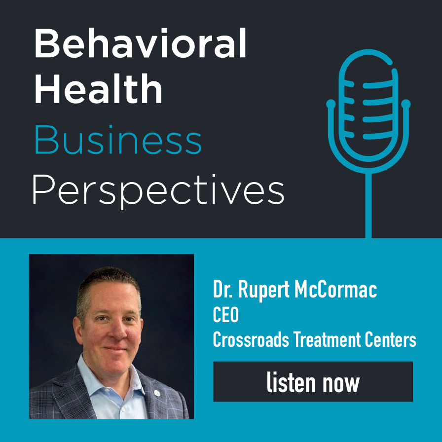 Dr. Rupert McCormac, CEO, Crossroads Treatment Centers
