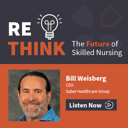 Bill Weisberg, CEO, Saber Healthcare Group