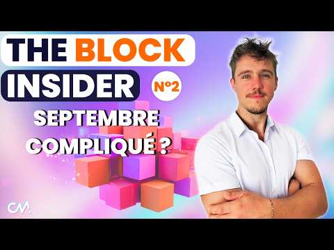 CRYPTO SEPTEMBRE COMPLIQUÉ ou ALTSEASON ? The Block Insider Episode 2 | @_CryptoSapiens_OC