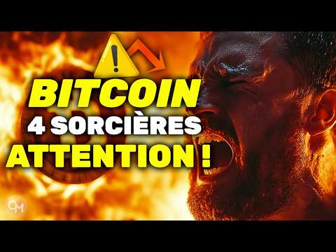 BITCOIN / CRYPTO  SEMAINE CRUCIALE (4 SORCIÈRES) 