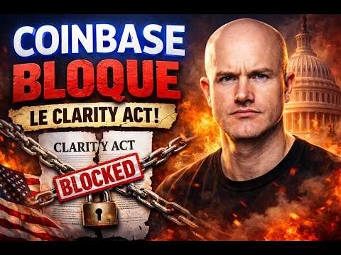 Coinbase bloque le Clarity Act ? Les langues se délient.