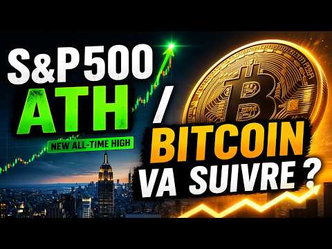 S&P500 nouvel ATH, Bitcoin va suivre ?