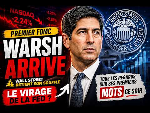 Wall Street retient son souffle, FOMC la 1ère pour Kevin Warsh