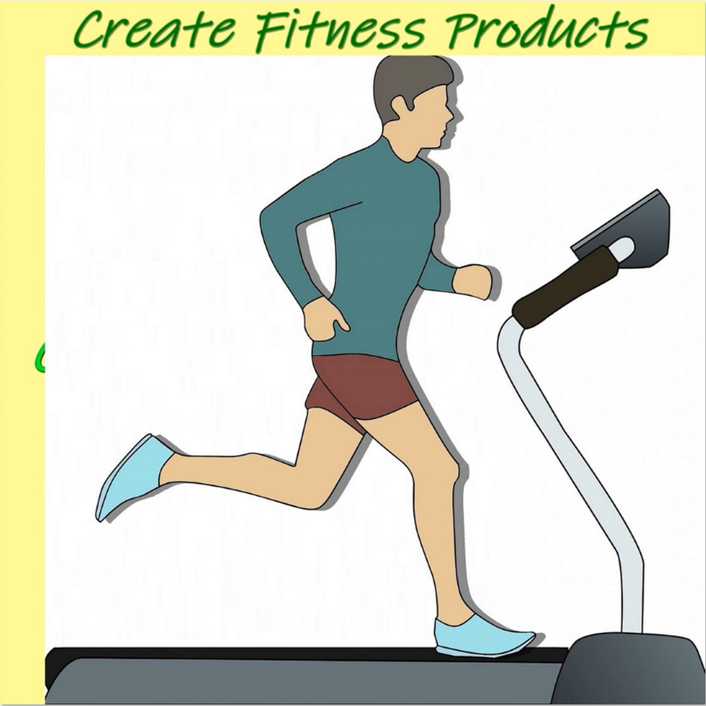 Create Fitness Products 5-7