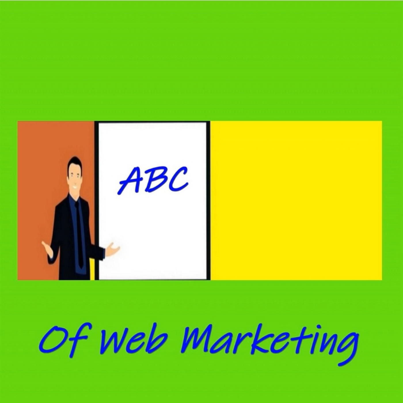 Abc of Web Marketing