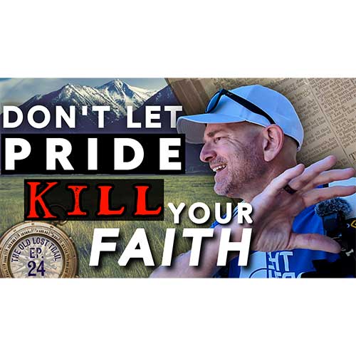 Ep. 24 - Don't Let Pride Kill Your Faith